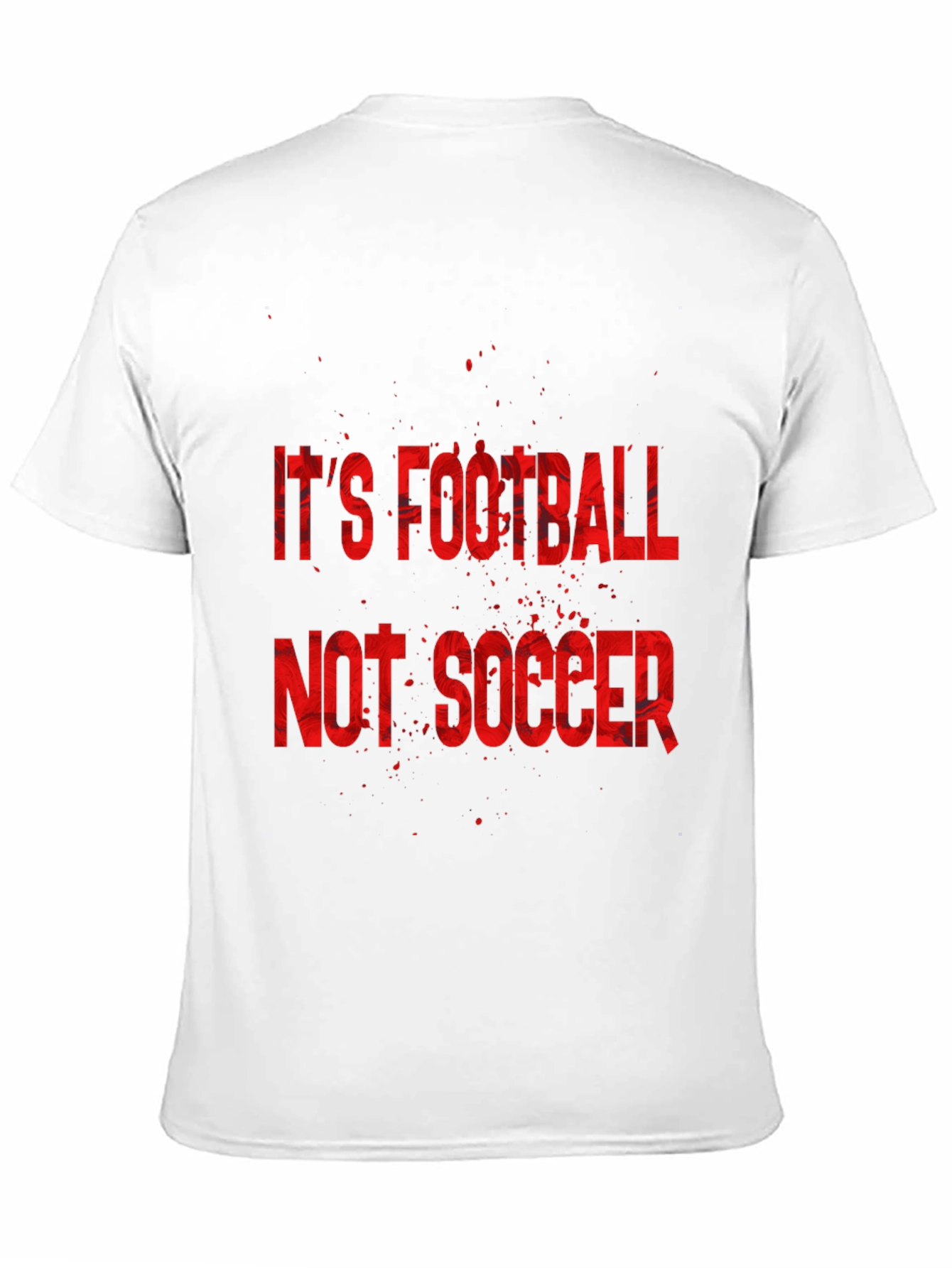 Its Football Not Soccer T-Shirt