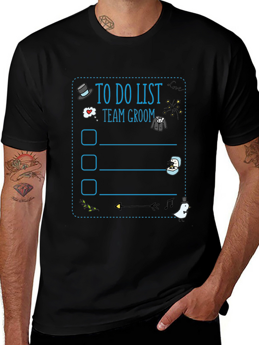 Team Groom To-Do List Black Graphic T-Shirt