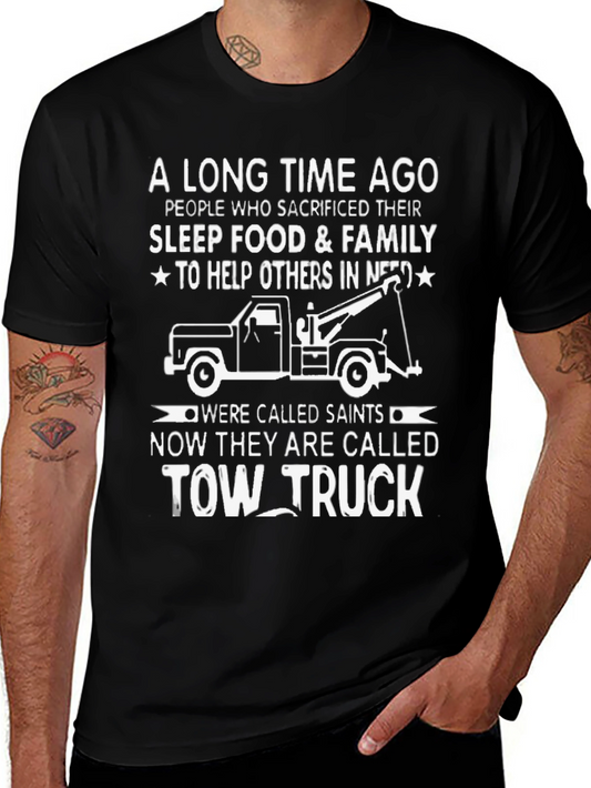 Tow Truck Driver Hero T-Shirt - Sacrifice & Service