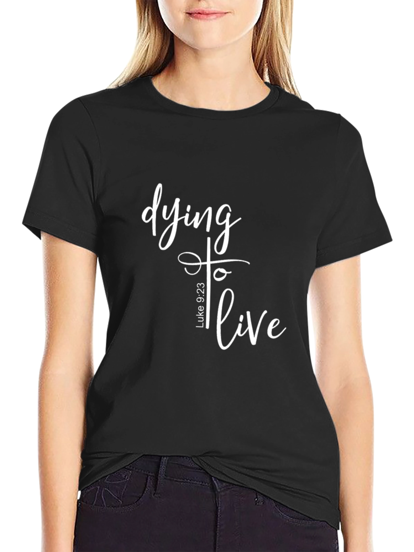 Dying To Live Christian T-Shirt