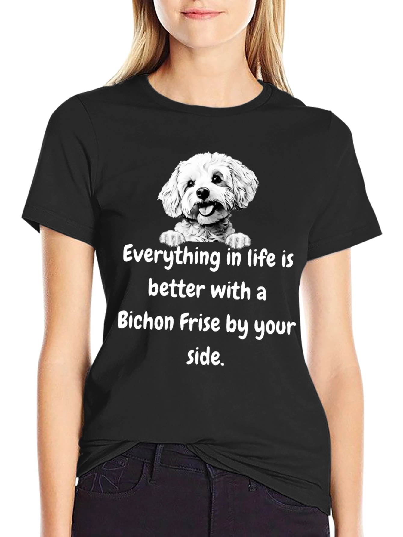 Bichon Frise T-Shirt: Life is Better With a Dog!