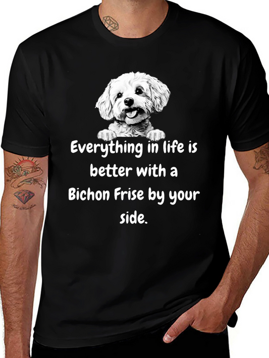 Bichon Frise T-Shirt: Life is Better With a Dog!