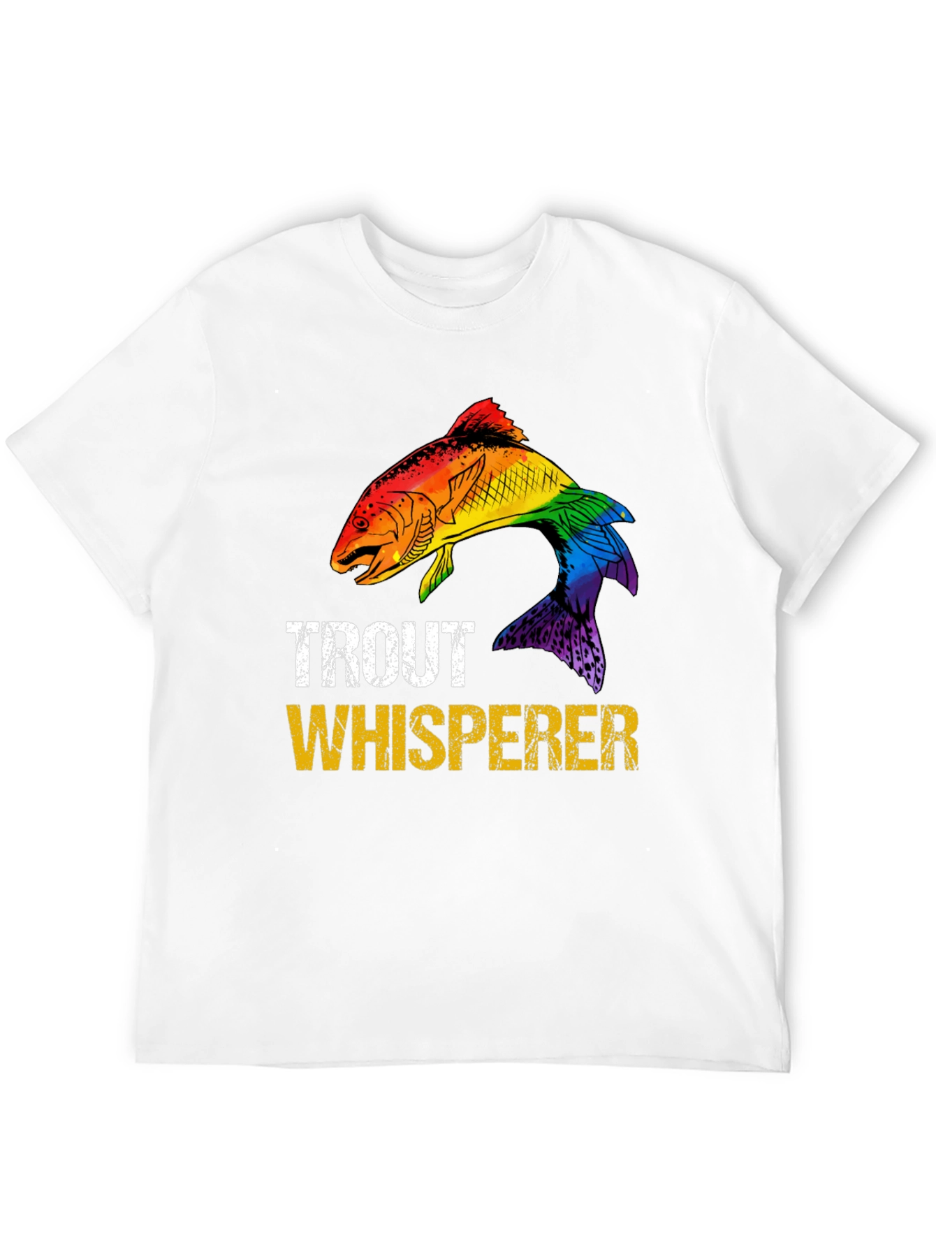 Trout Whisperer Rainbow Fish Graphic T-Shirt