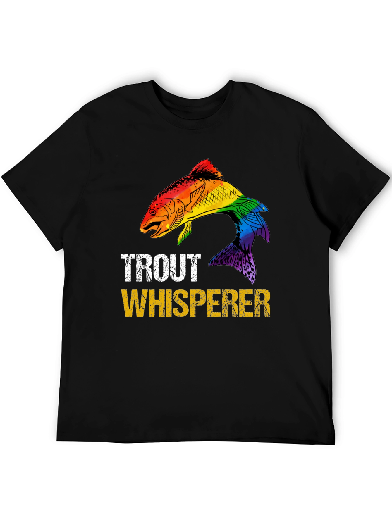 Trout Whisperer Rainbow Fish Graphic T-Shirt