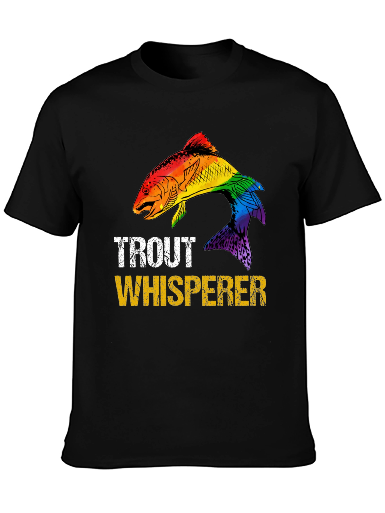 Trout Whisperer Rainbow Fish Graphic T-Shirt