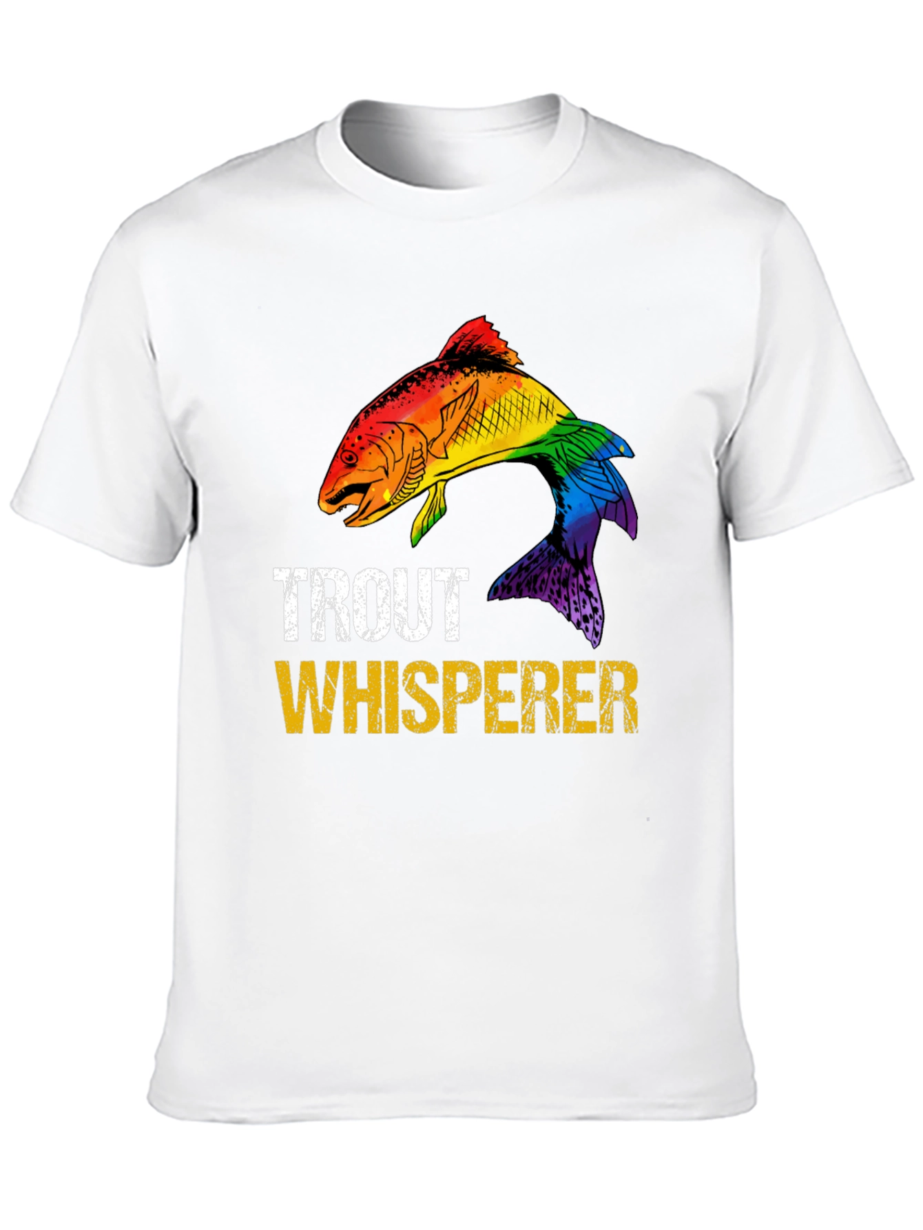 Trout Whisperer Rainbow Fish Graphic T-Shirt