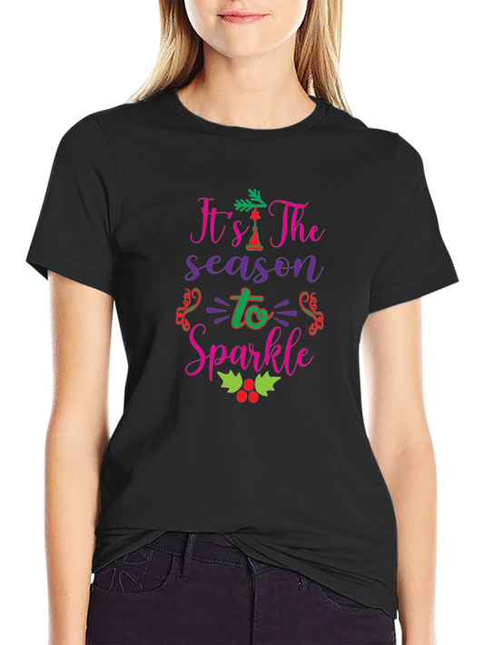 Its The Season to Sparkle Graphic Tee