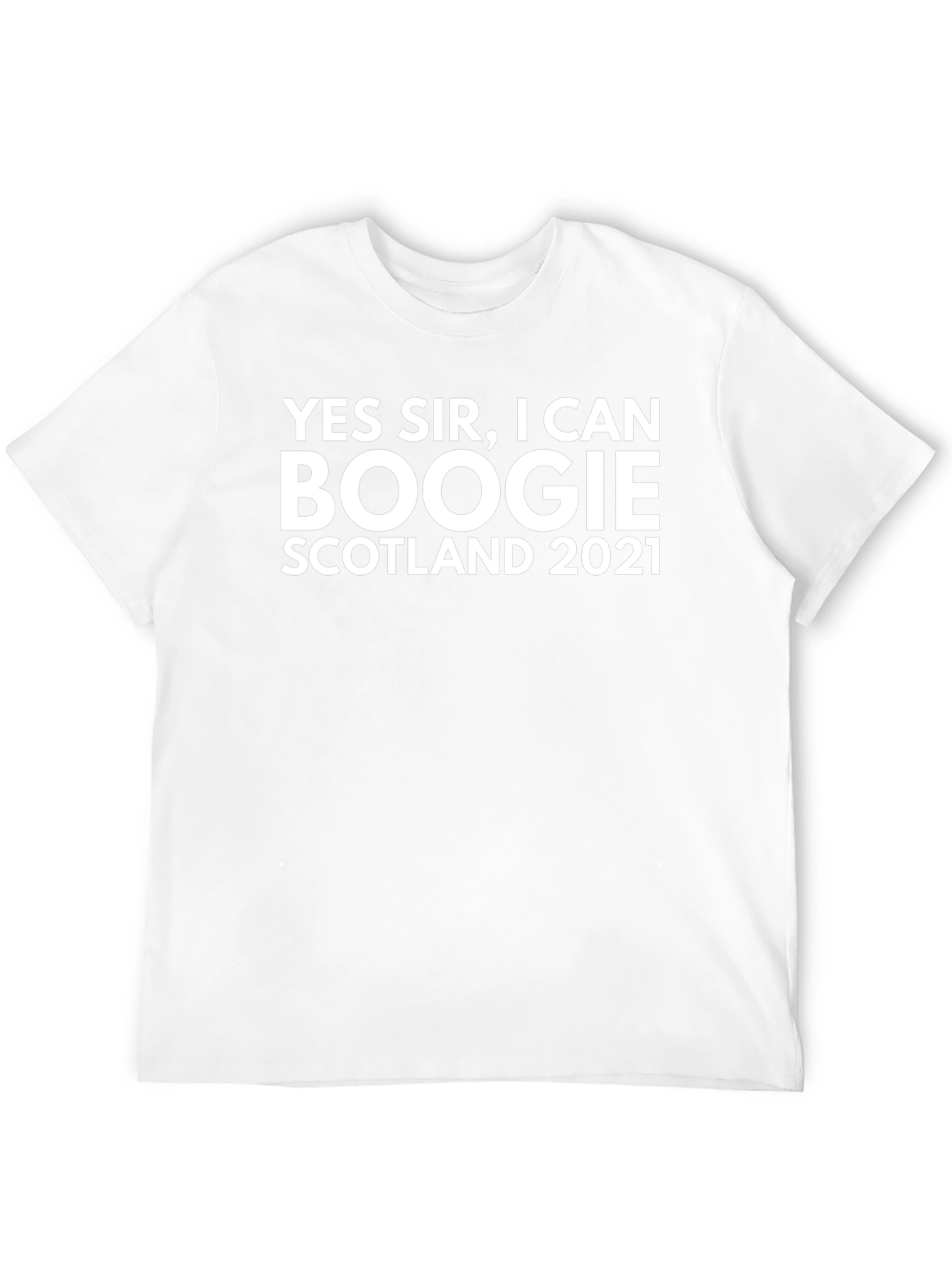 Yes Sir I Can Boogie Scotland 2021 T-Shirt