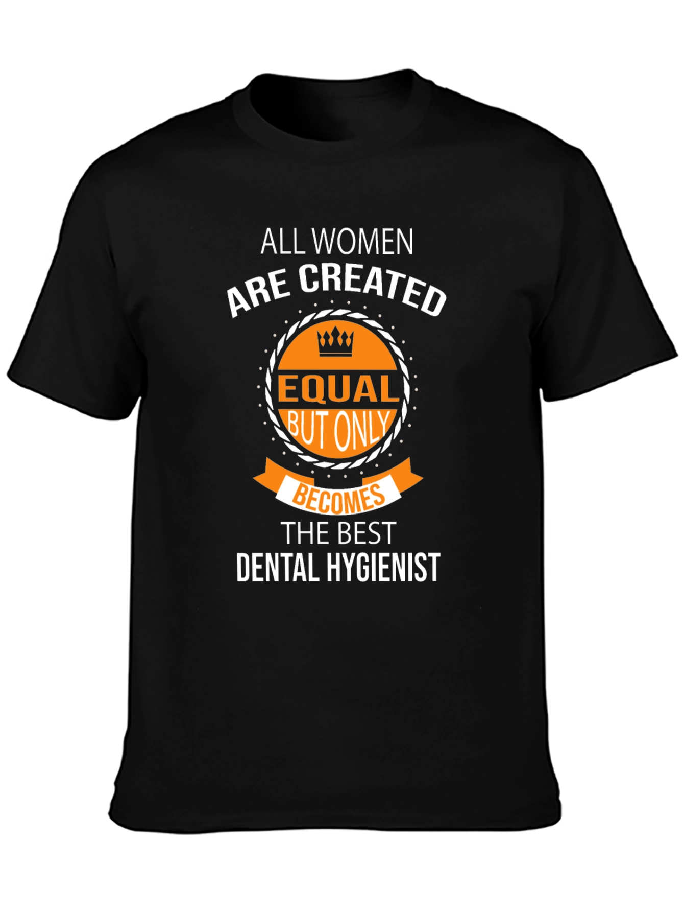 Dental Hygienist Womens Graphic Tee