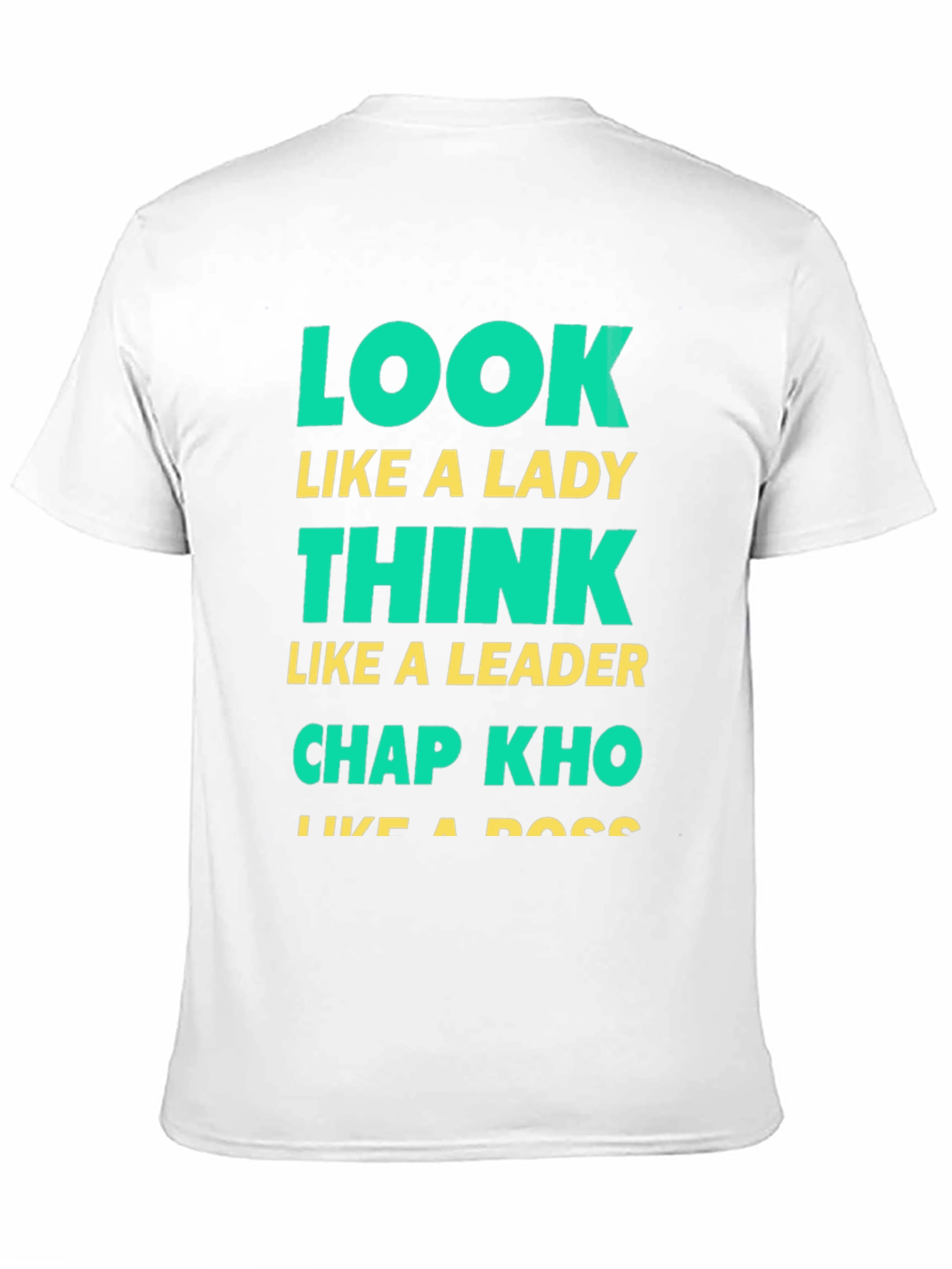 Look Like A Lady Graphic T-Shirt