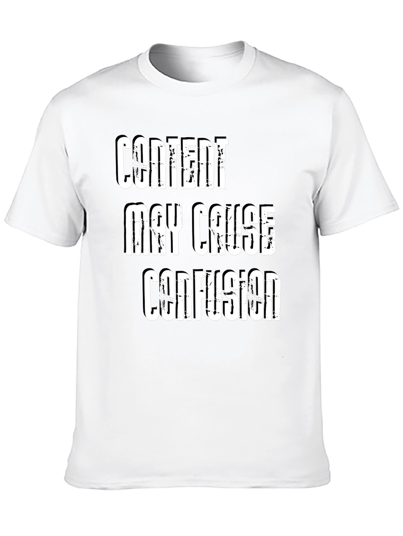 Content May Cause Confusion - Novelty T-Shirt