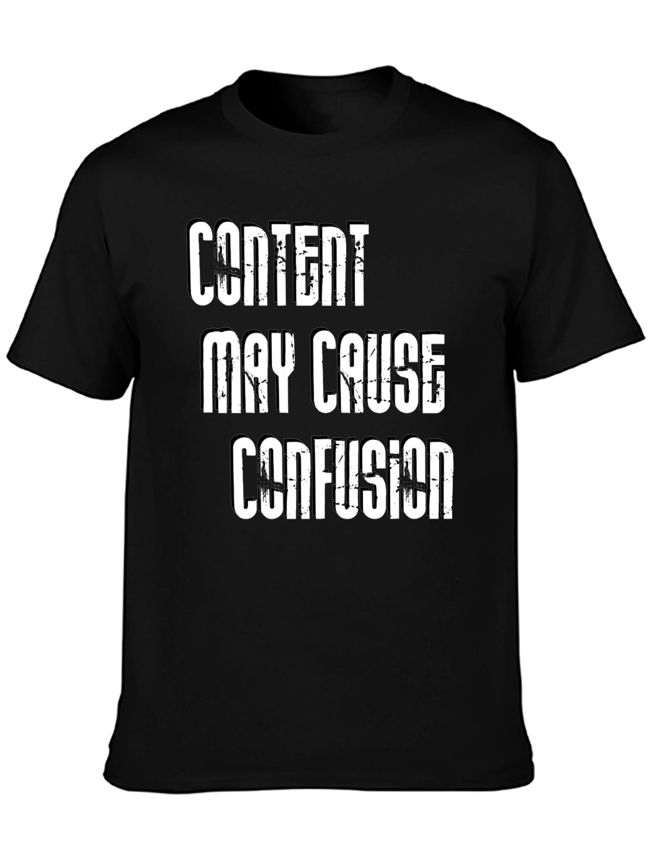 Content May Cause Confusion - Novelty T-Shirt