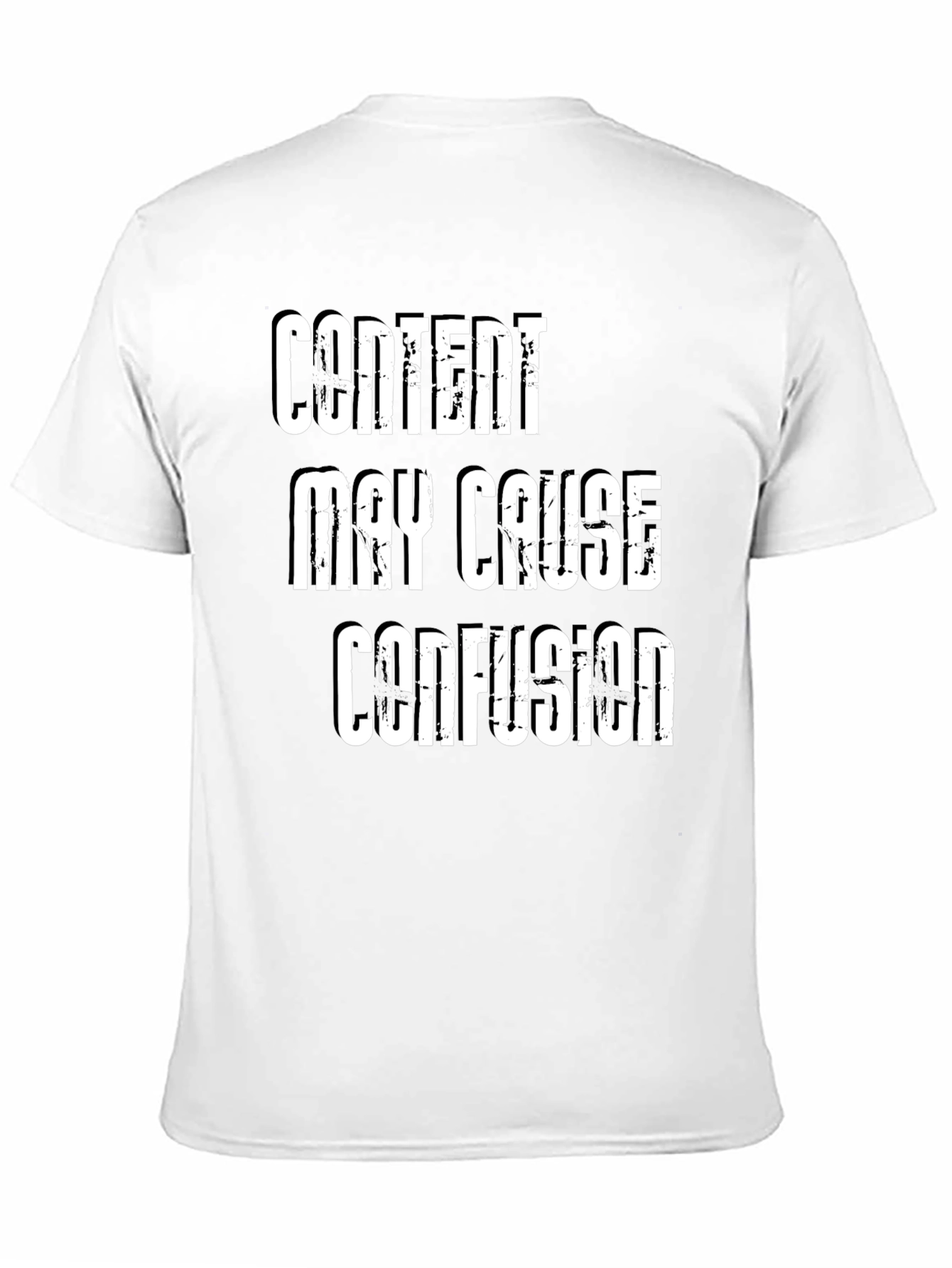 Content May Cause Confusion - Novelty T-Shirt