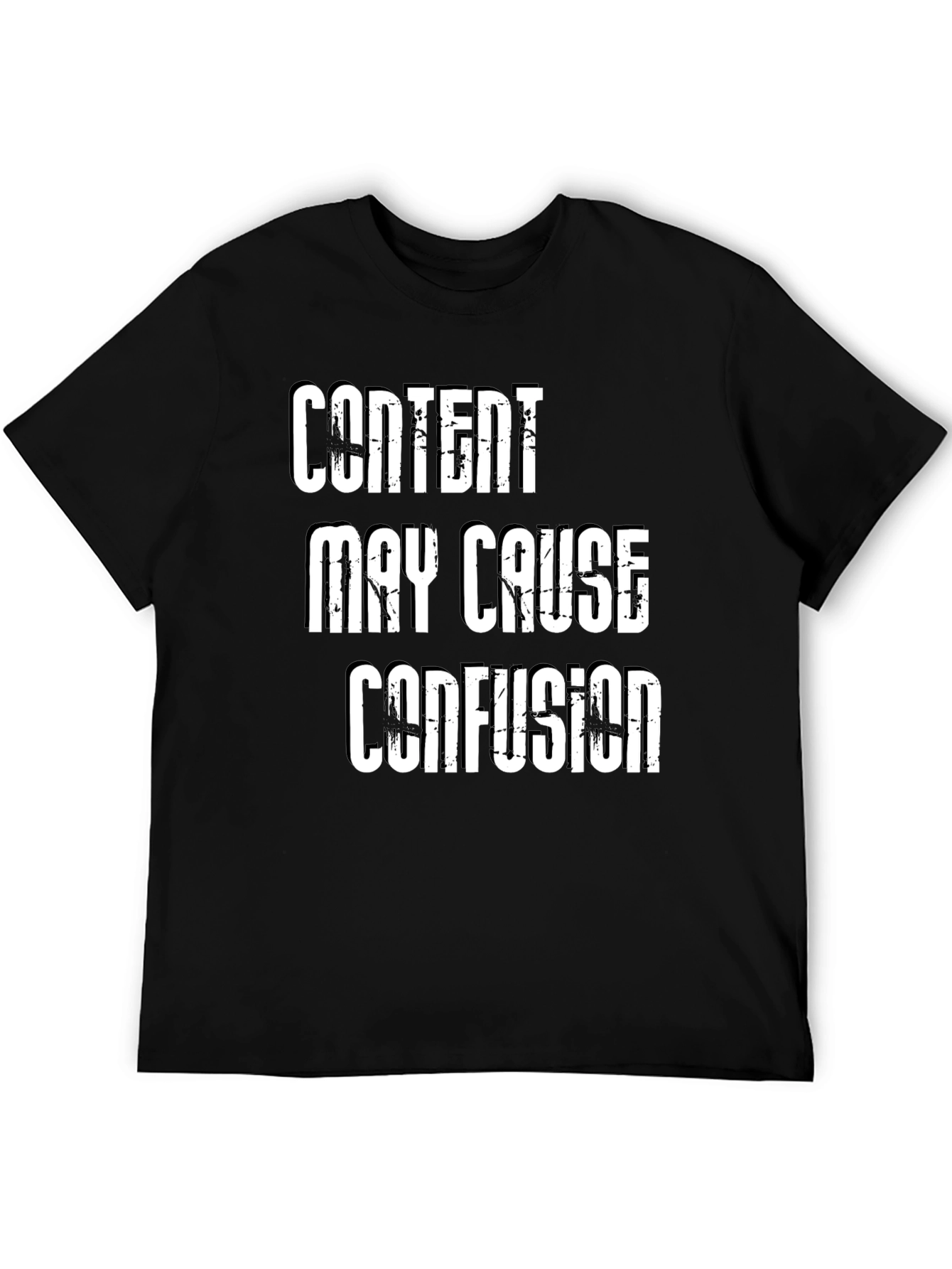 Content May Cause Confusion - Novelty T-Shirt