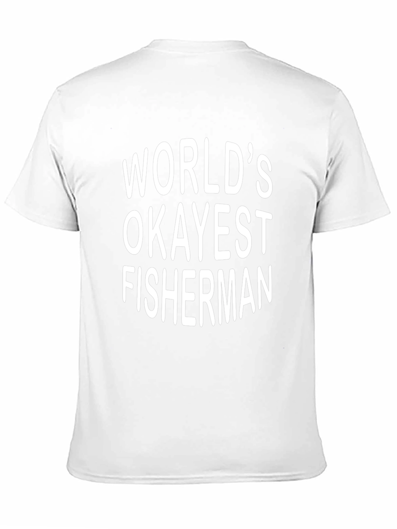 Worlds Okayest Fisherman T-Shirt - Funny Fishing Tee