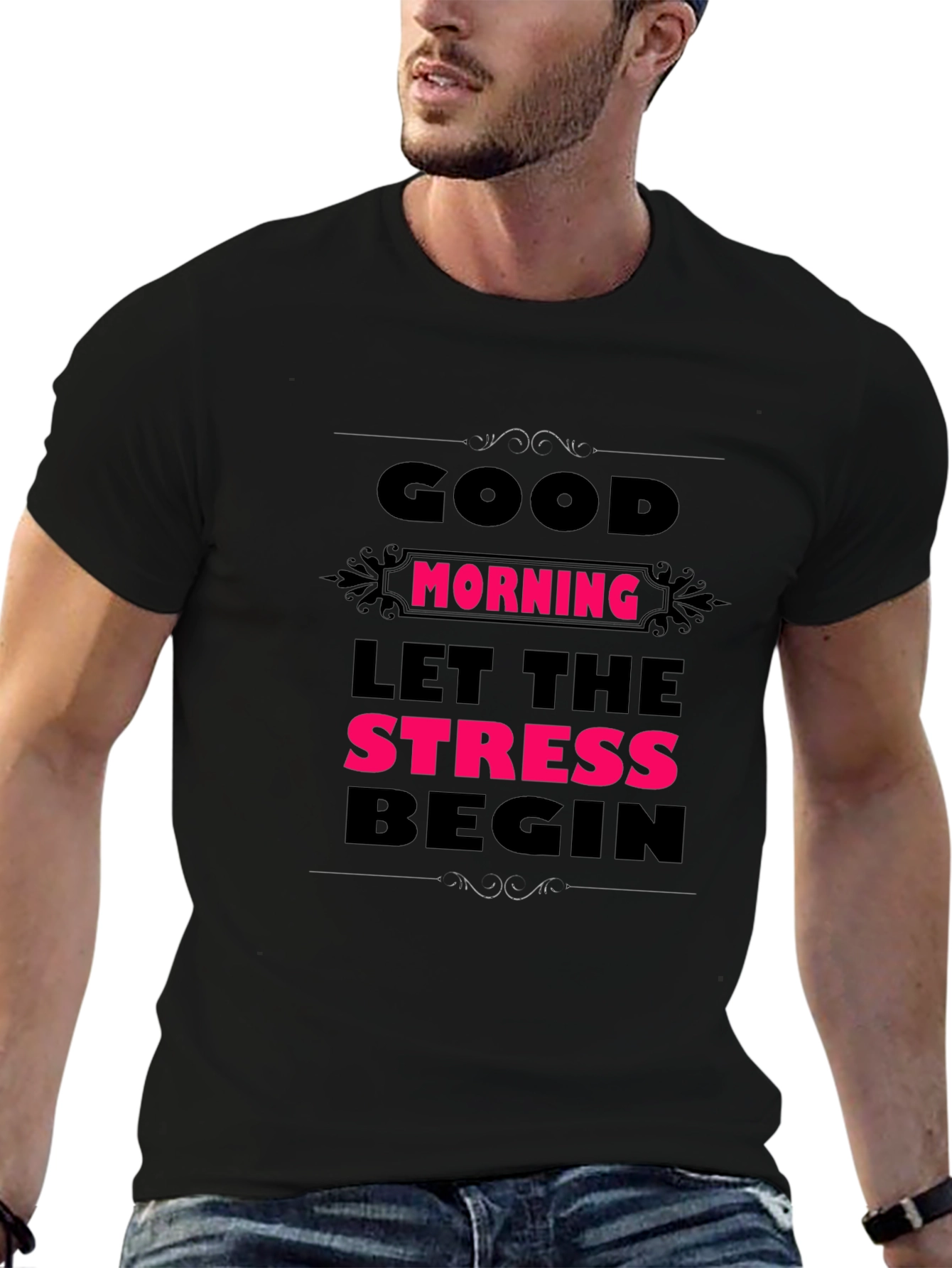 Humorous Good Morning Stress Mens Black Tee
