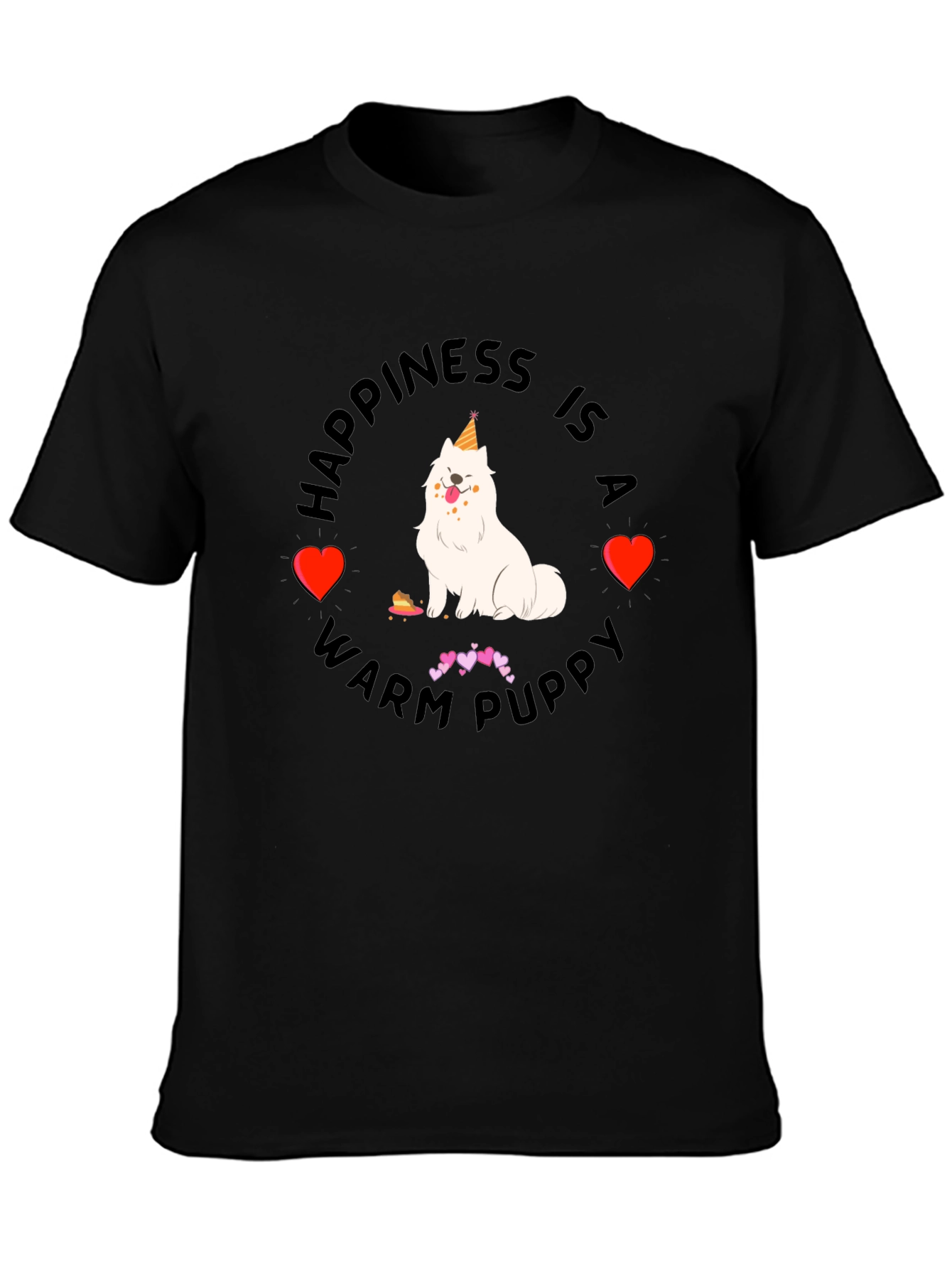 Happiness is a Warm Puppy Black T-Shirt