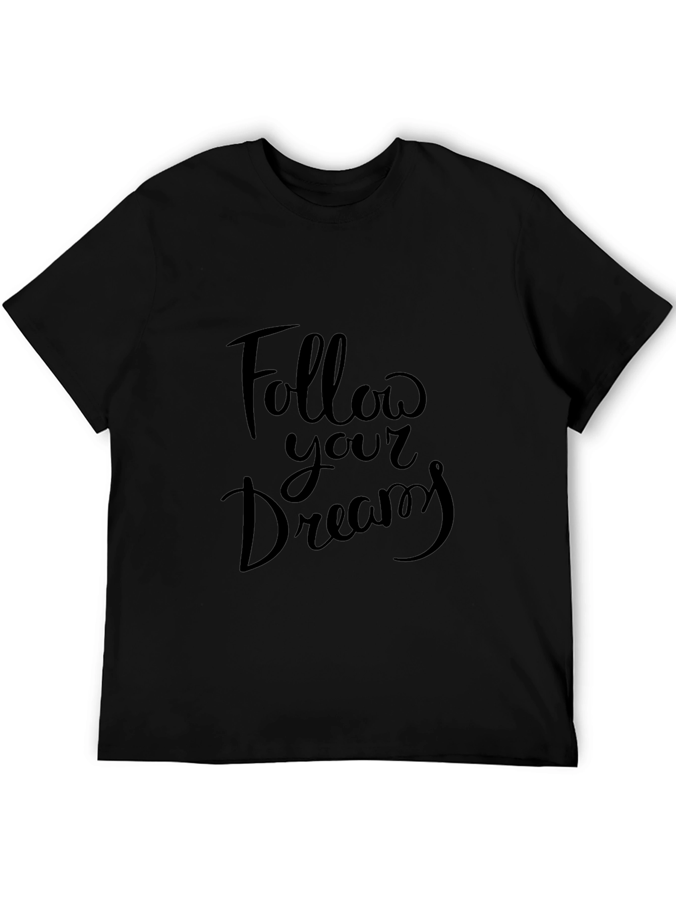 Follow Your Dreams Black Graphic Tee