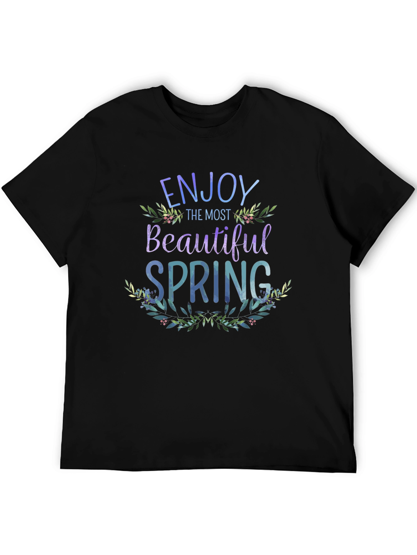 Enjoy the Most Beautiful Spring Graphic Tee