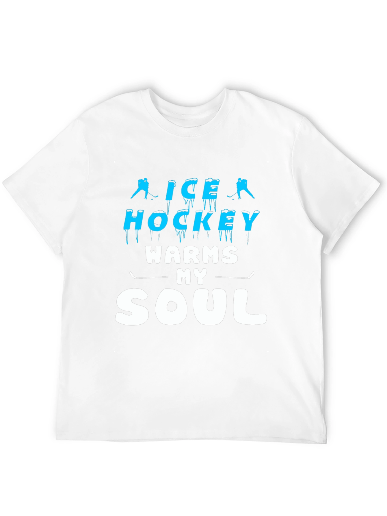 Ice Hockey Warms My Soul T-Shirt