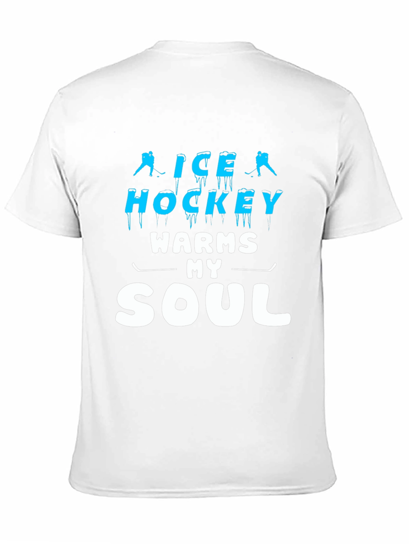 Ice Hockey Warms My Soul T-Shirt