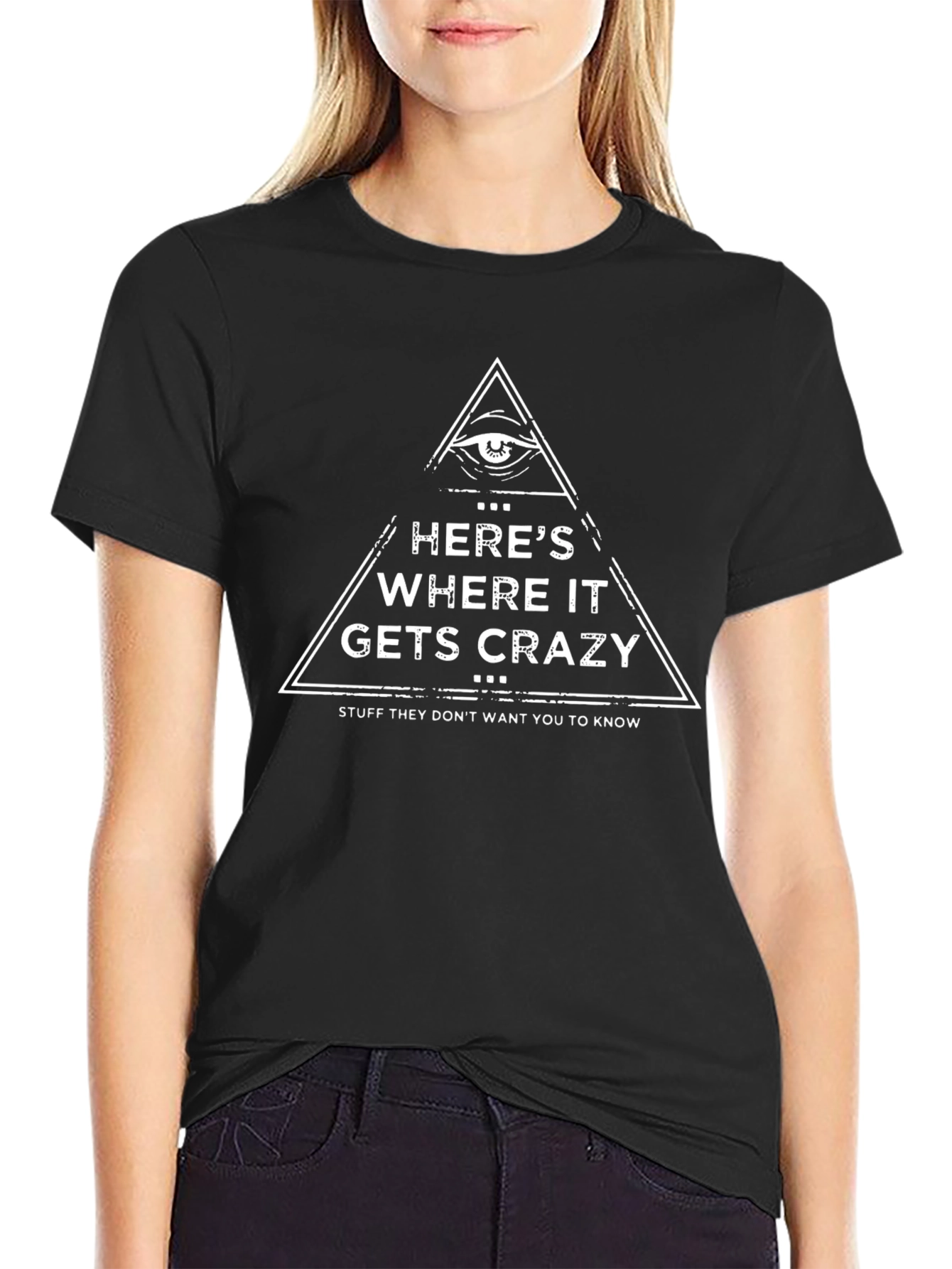 Heres Where It Gets Crazy T-Shirt