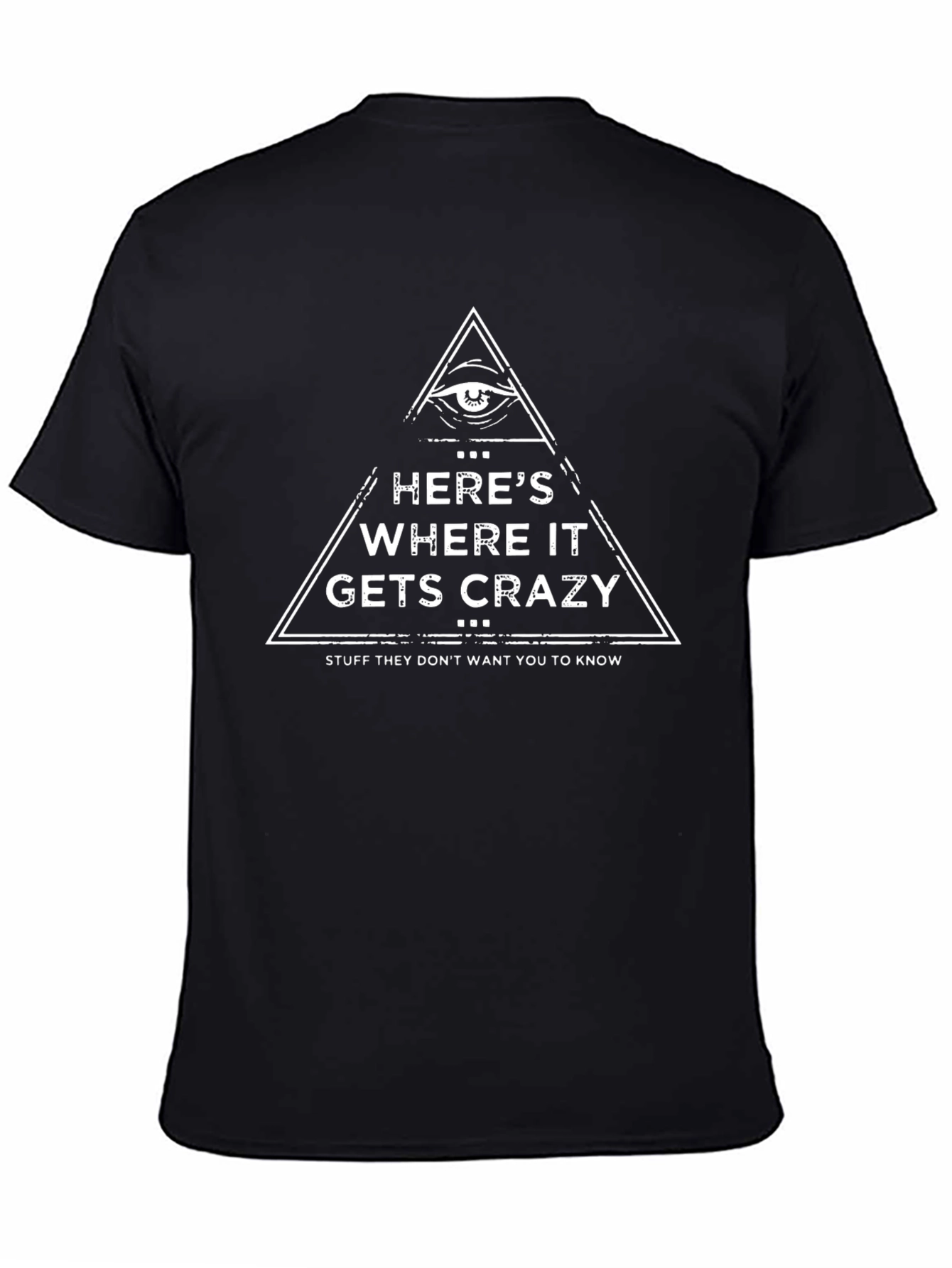 Heres Where It Gets Crazy T-Shirt