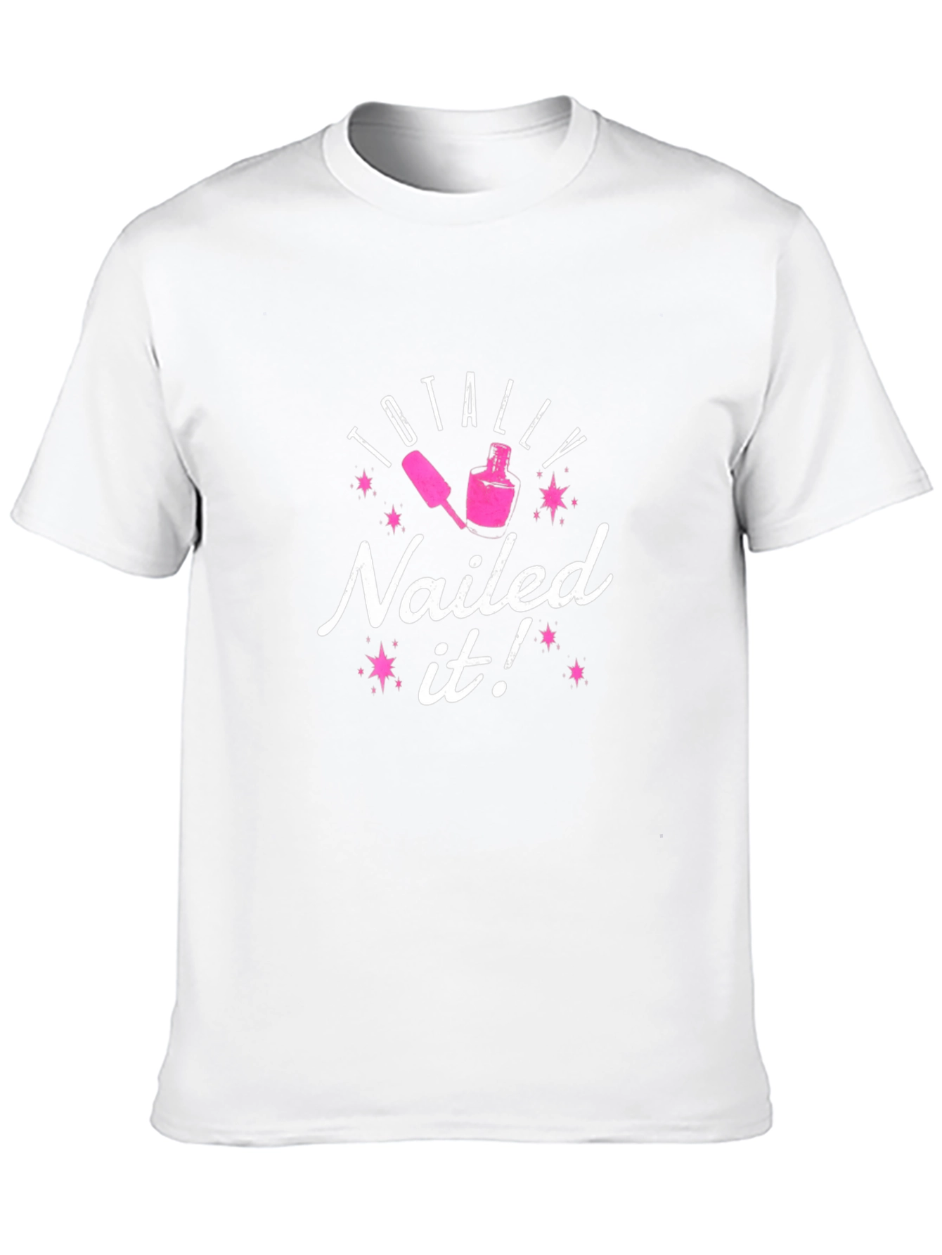 Totally Nailed It! Black T-Shirt