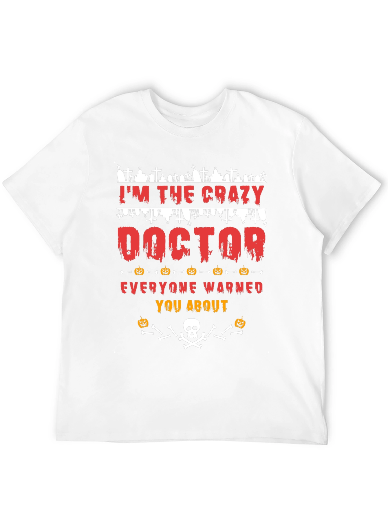 Crazy Doctor Halloween T-Shirt