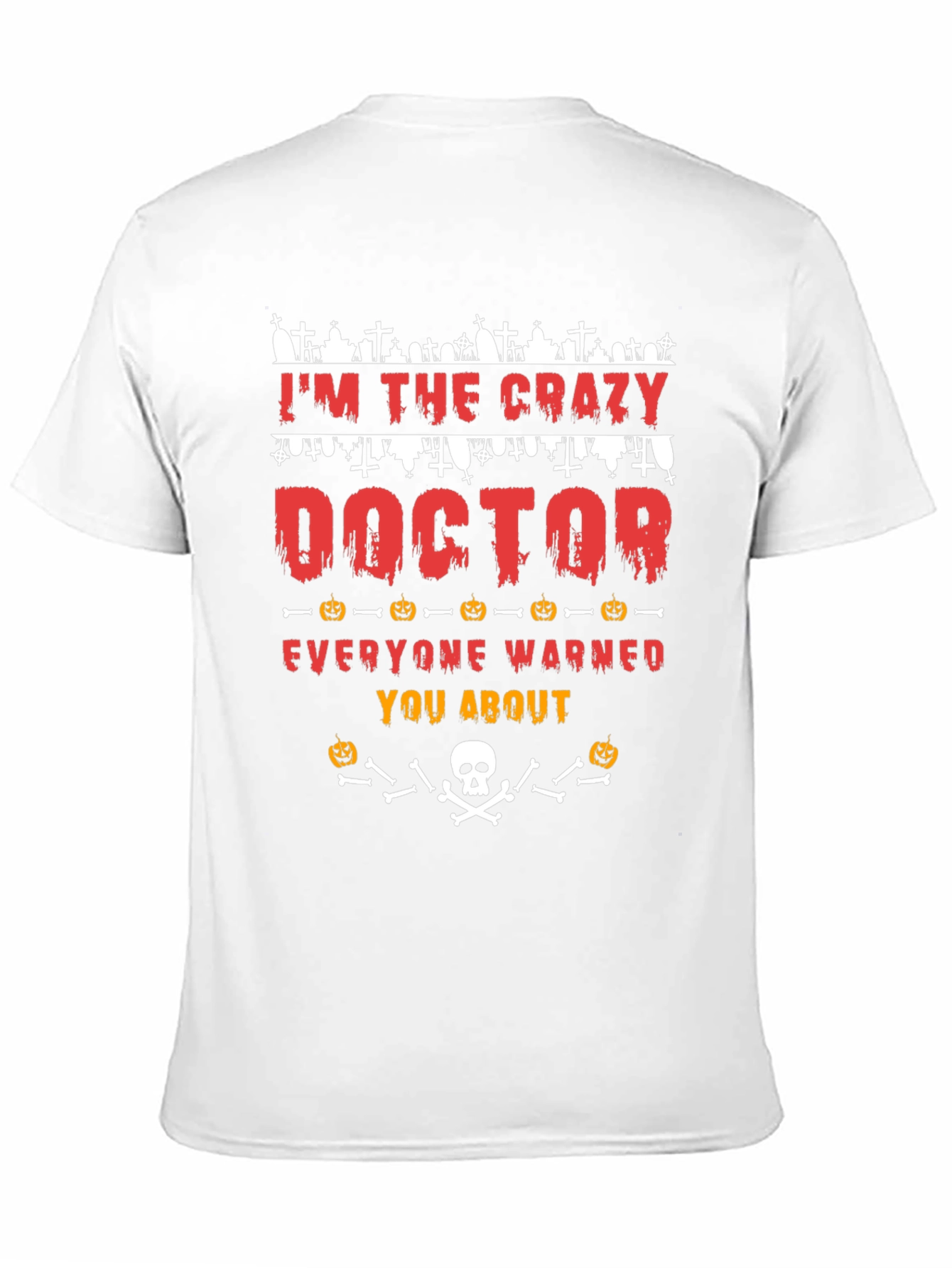 Crazy Doctor Halloween T-Shirt