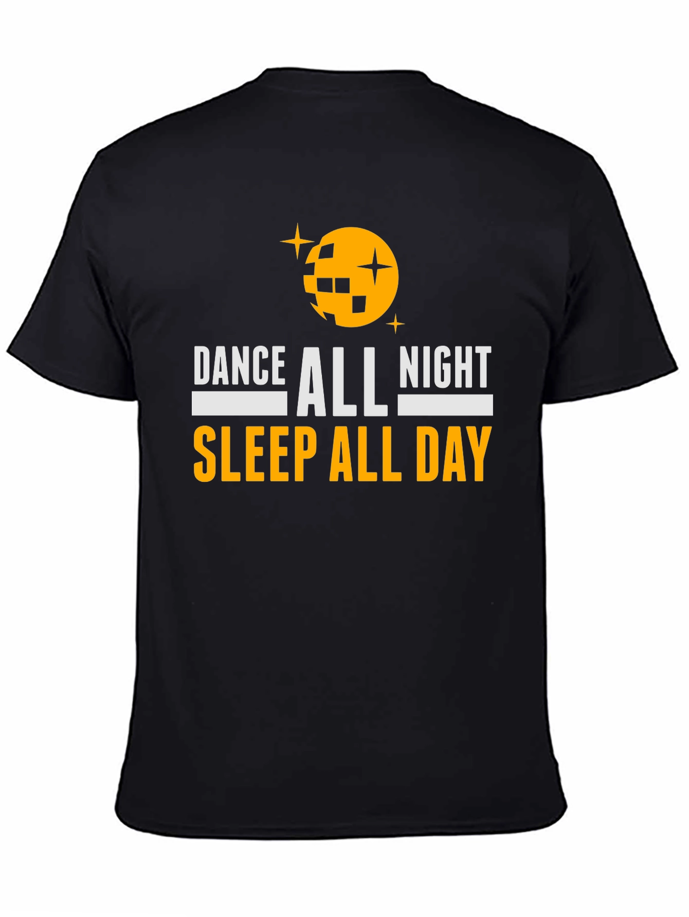 Dance All Night Sleep All Day Graphic Tee