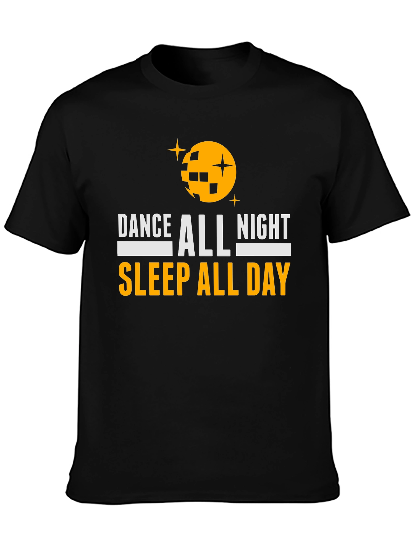 Dance All Night Sleep All Day Graphic Tee