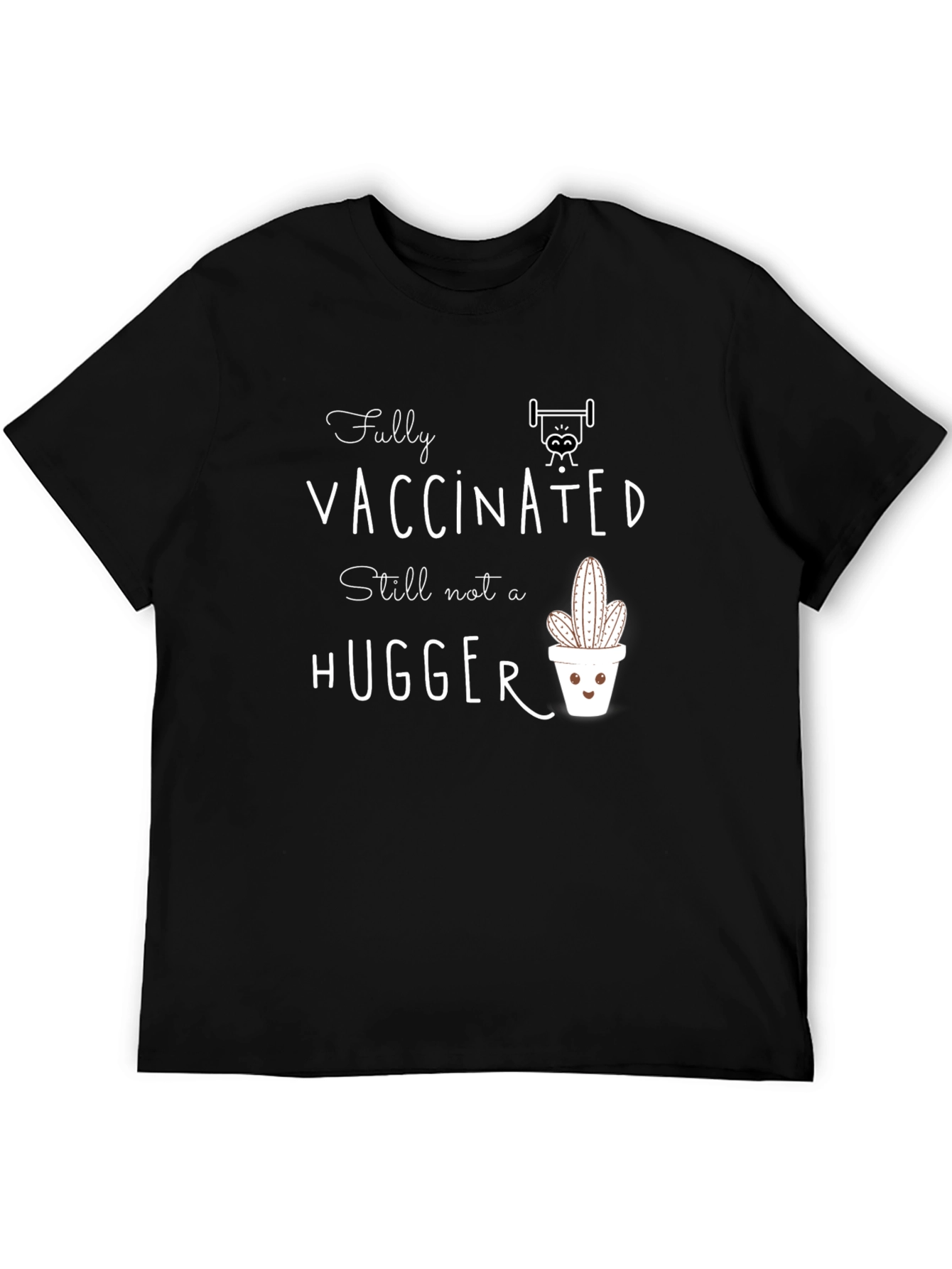 Vaccinated Hugger T-Shirt