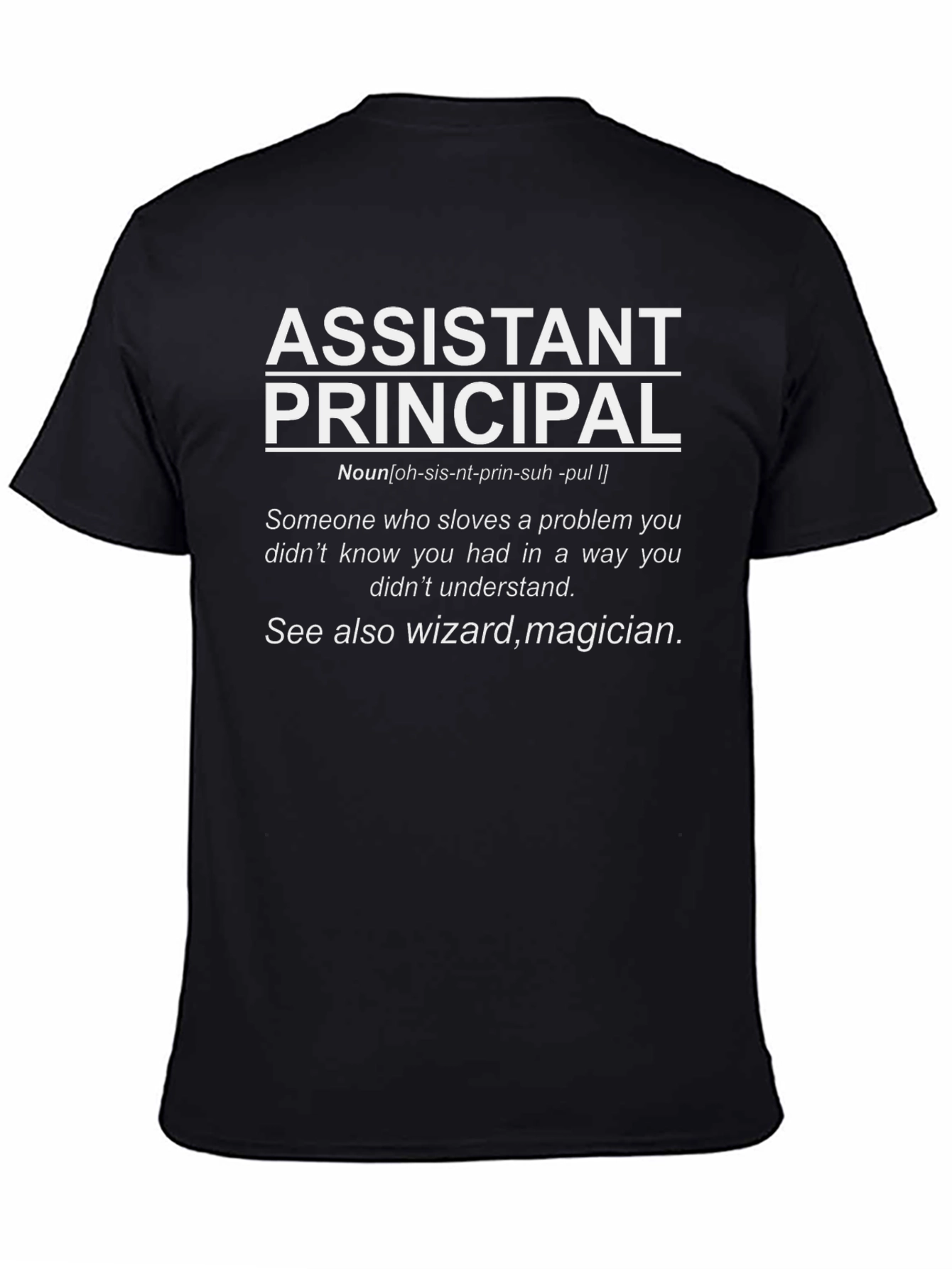 Assistant Principal Definition Black T-Shirt