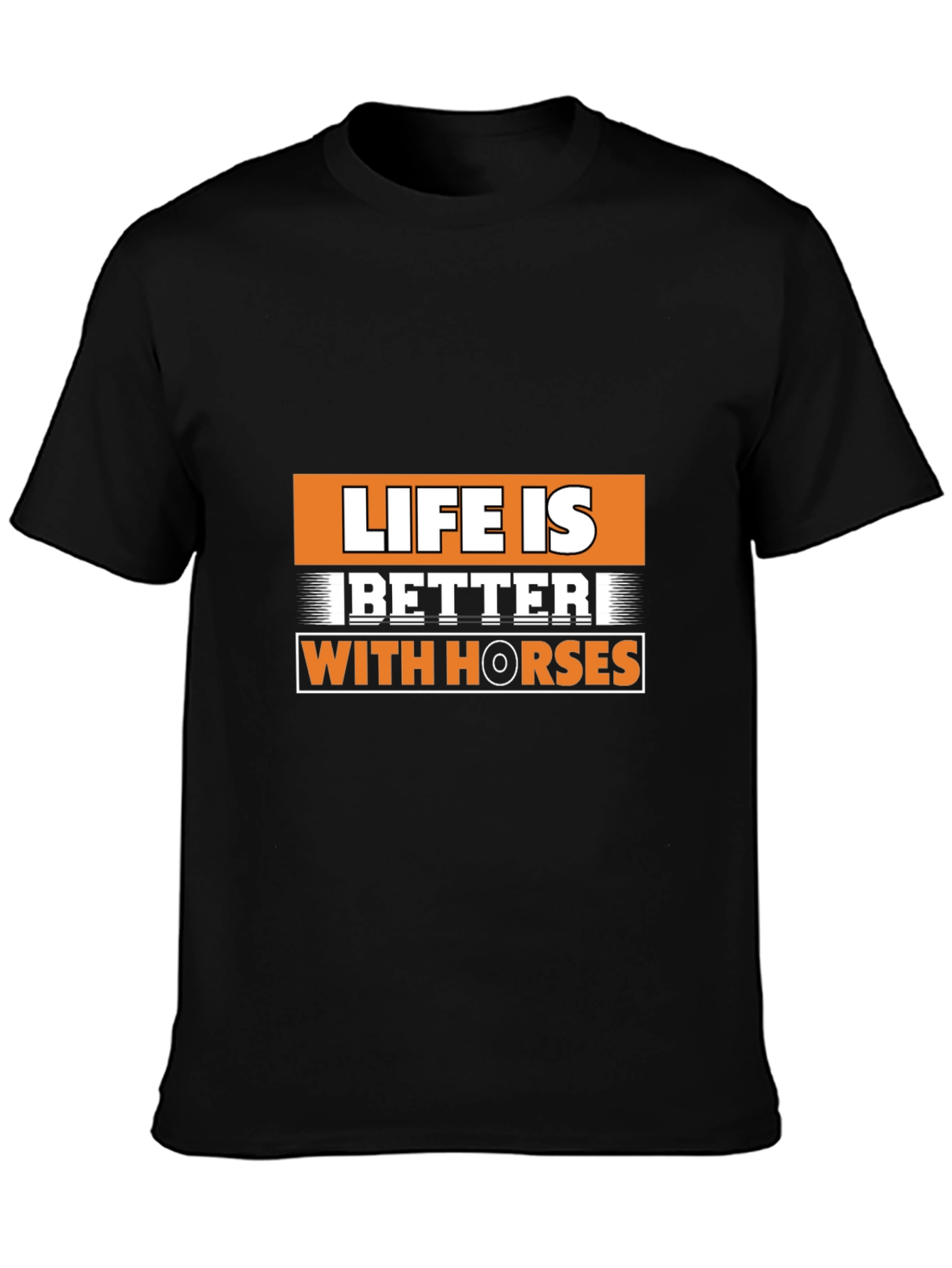Life is Better with Horses Graphic T-Shirt