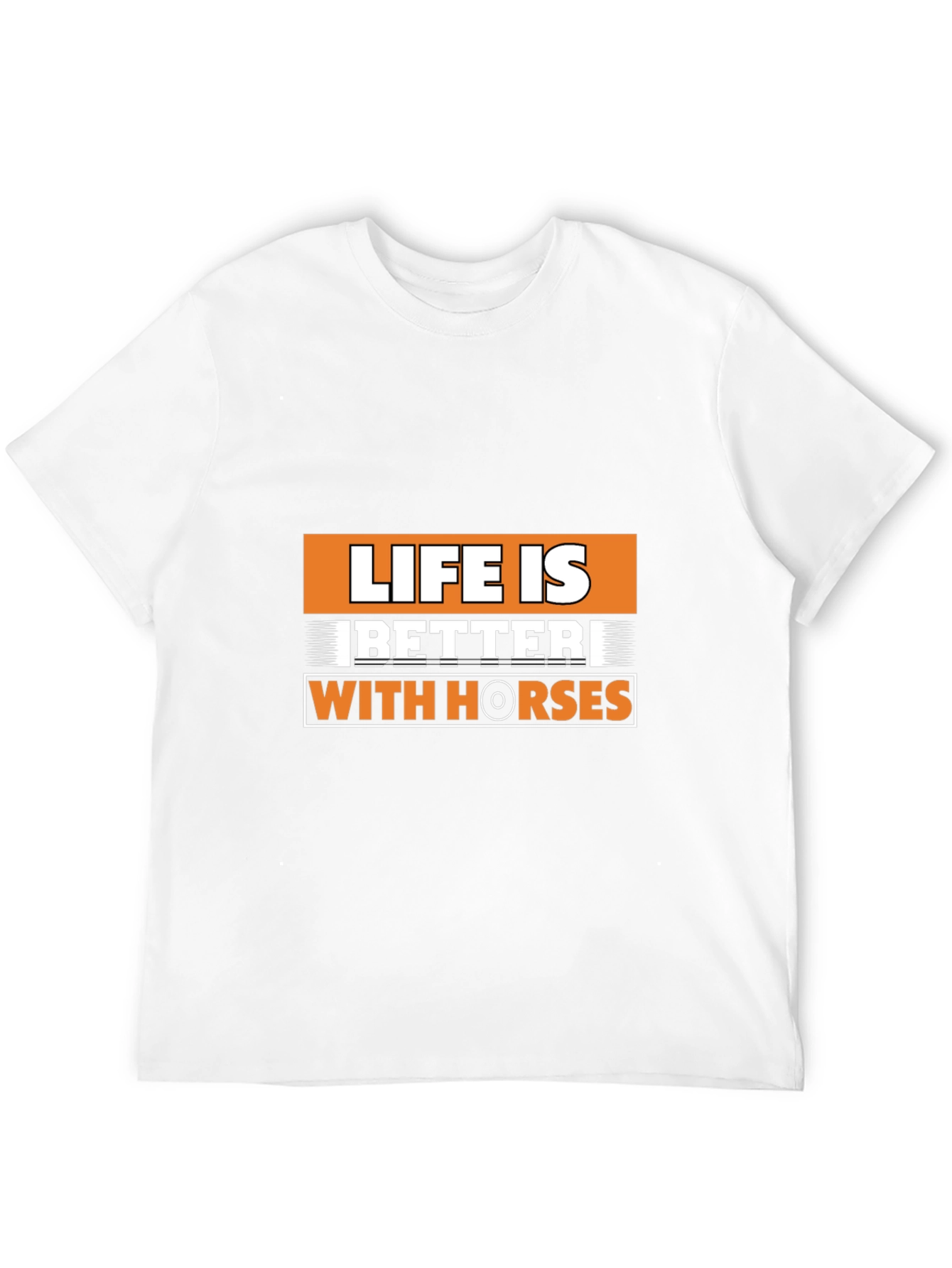 Life is Better with Horses Graphic T-Shirt