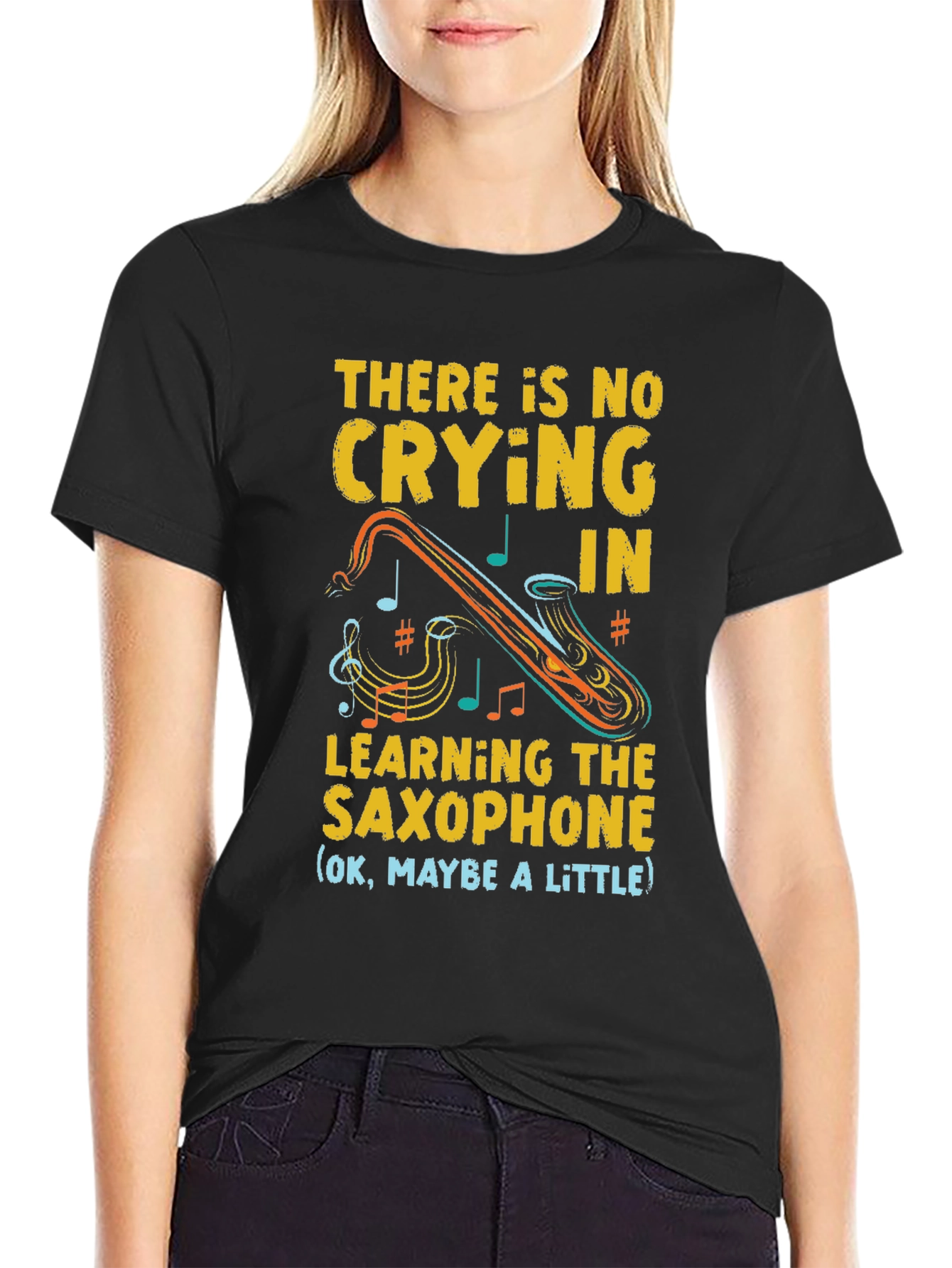 Saxophone Player Graphic Tee - No Crying in Saxophone!