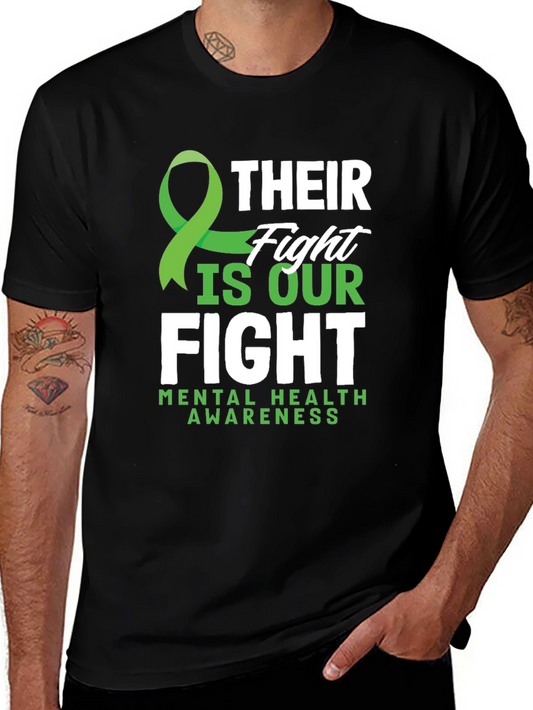 Mental Health Awareness T-Shirt - Their Fight Is Our Fight