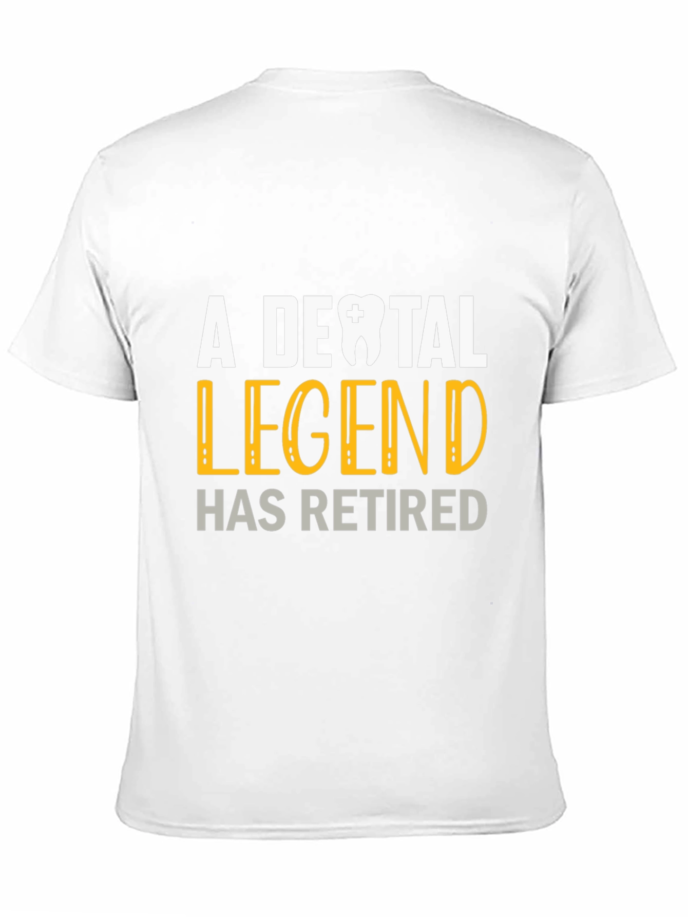 Dental Legend Retired Graphic Tee