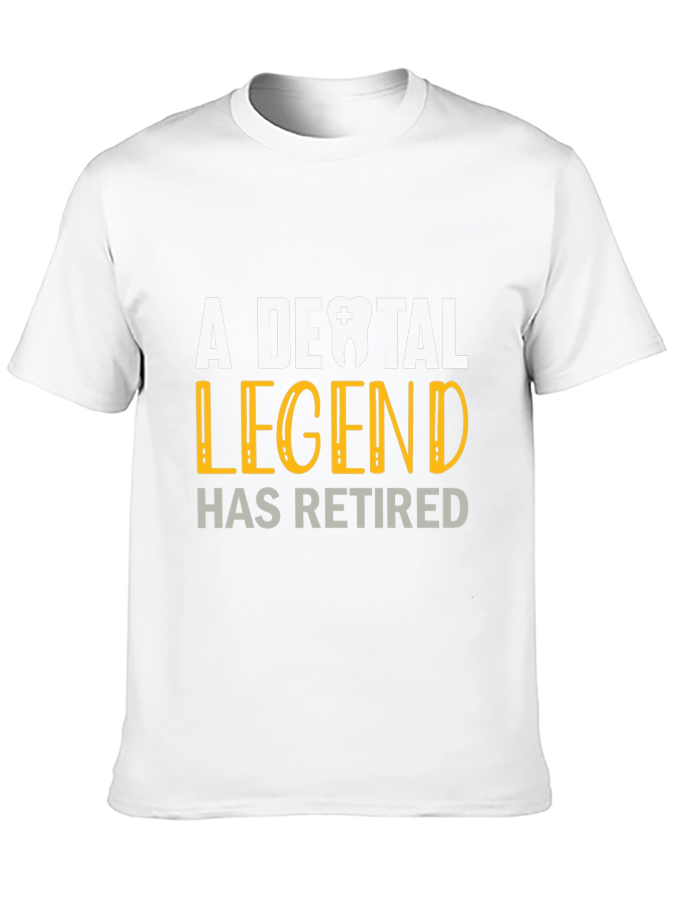 Dental Legend Retired Graphic Tee