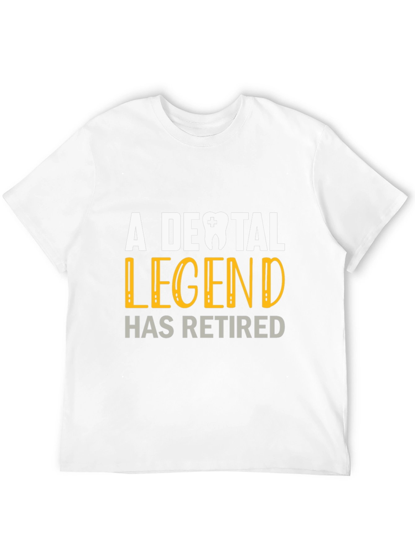 Dental Legend Retired Graphic Tee