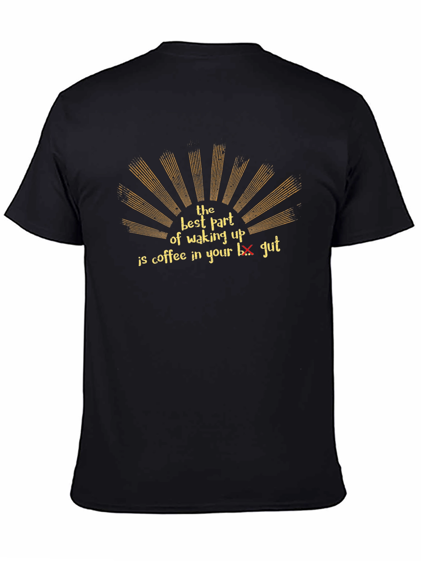 Coffee in Your Gut T-Shirt - Funny Graphic Tee