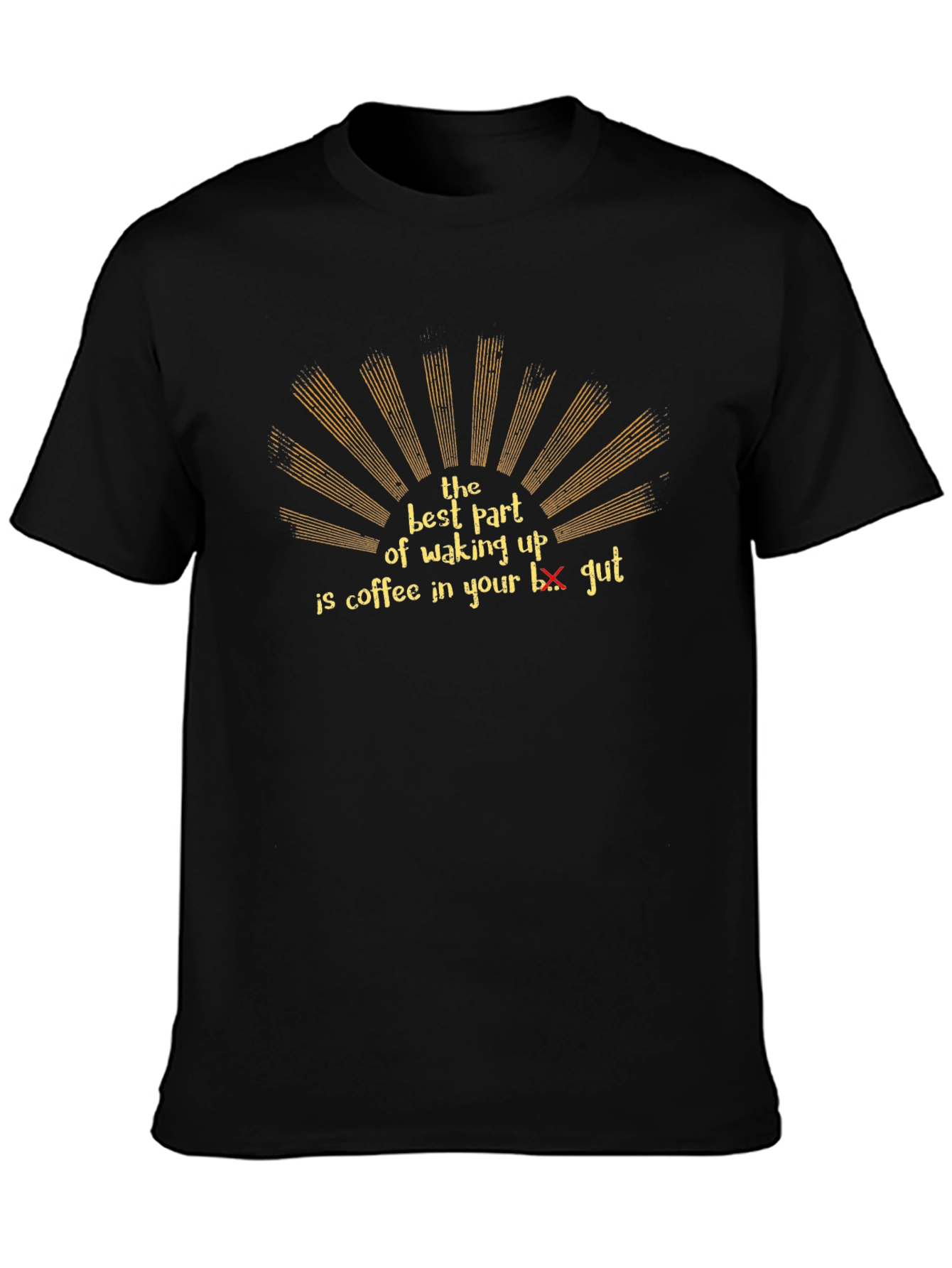Coffee in Your Gut T-Shirt - Funny Graphic Tee