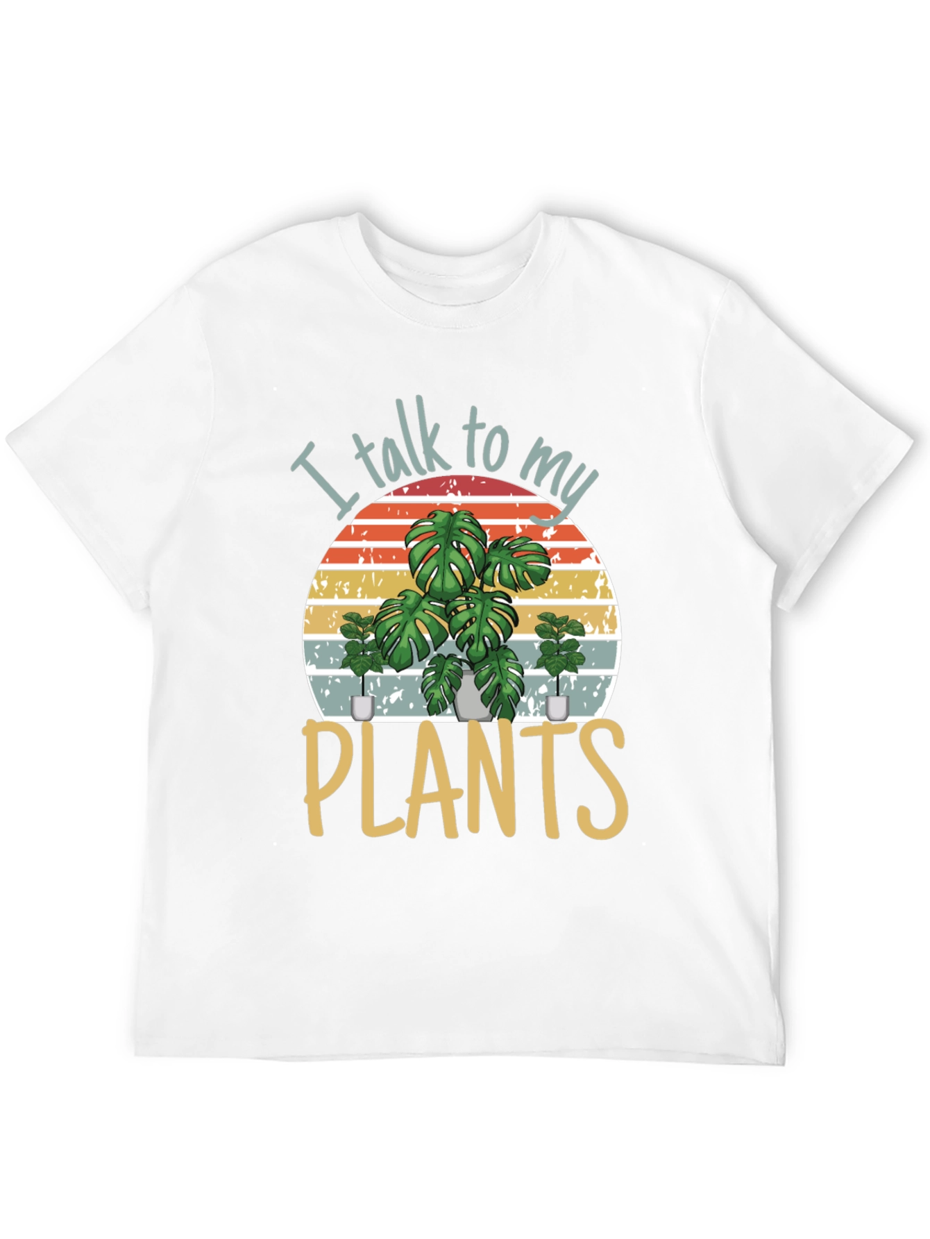 I Talk To My Plants Graphic Tee