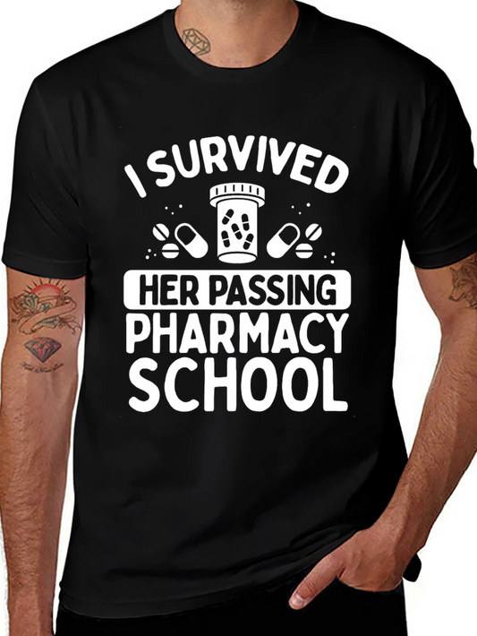 I Survived Her Passing Pharmacy School T-Shirt
