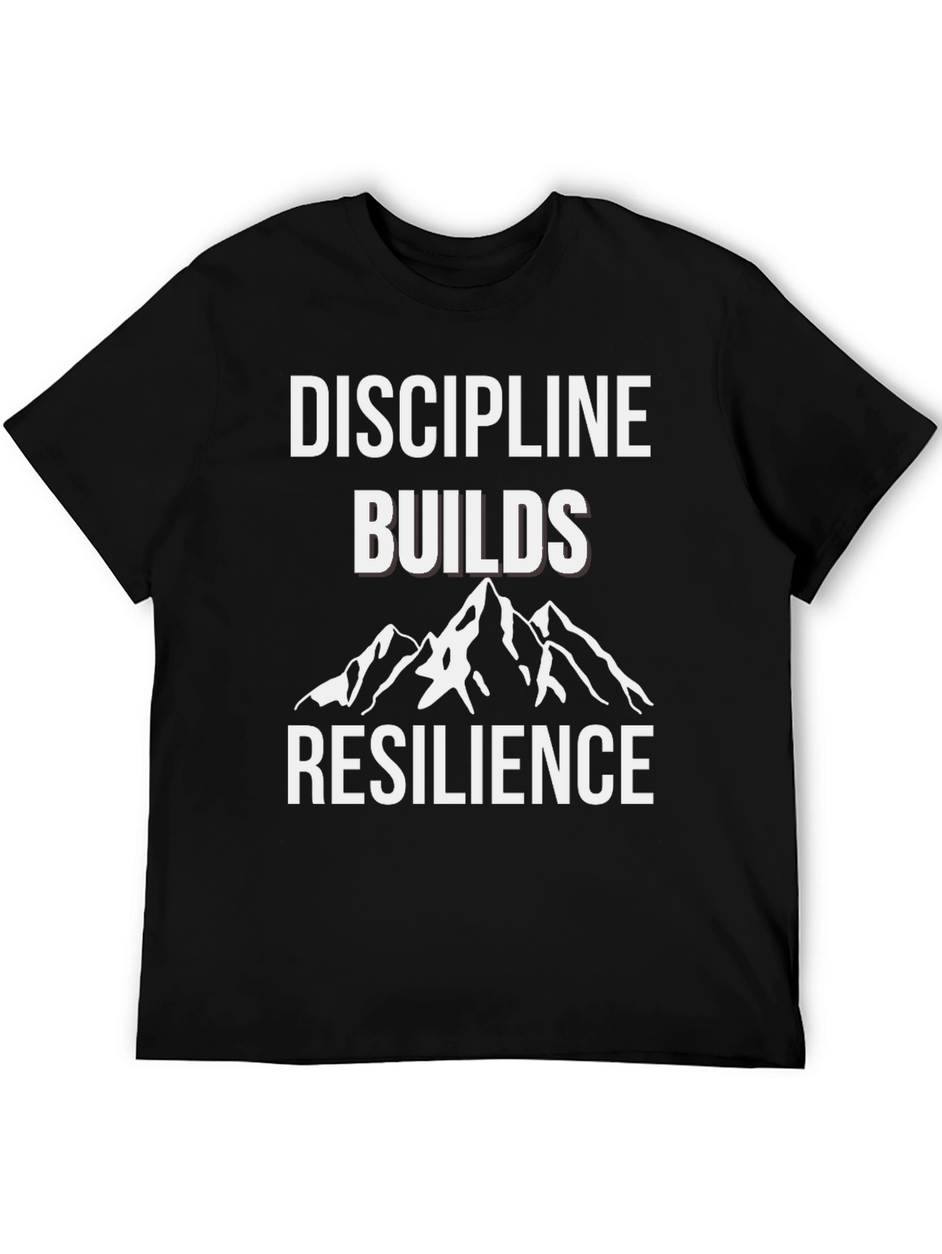 Discipline Builds Resilience Graphic T-Shirt