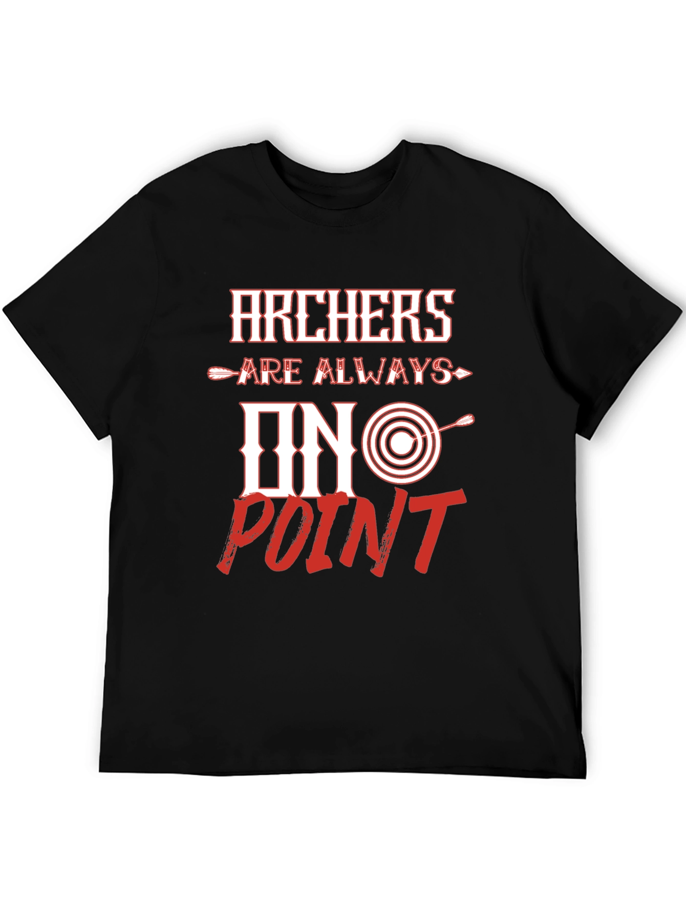 Archers Always On Point Graphic T-Shirt