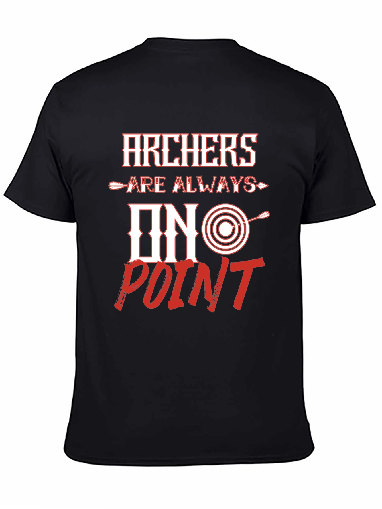 Archers Always On Point Graphic T-Shirt