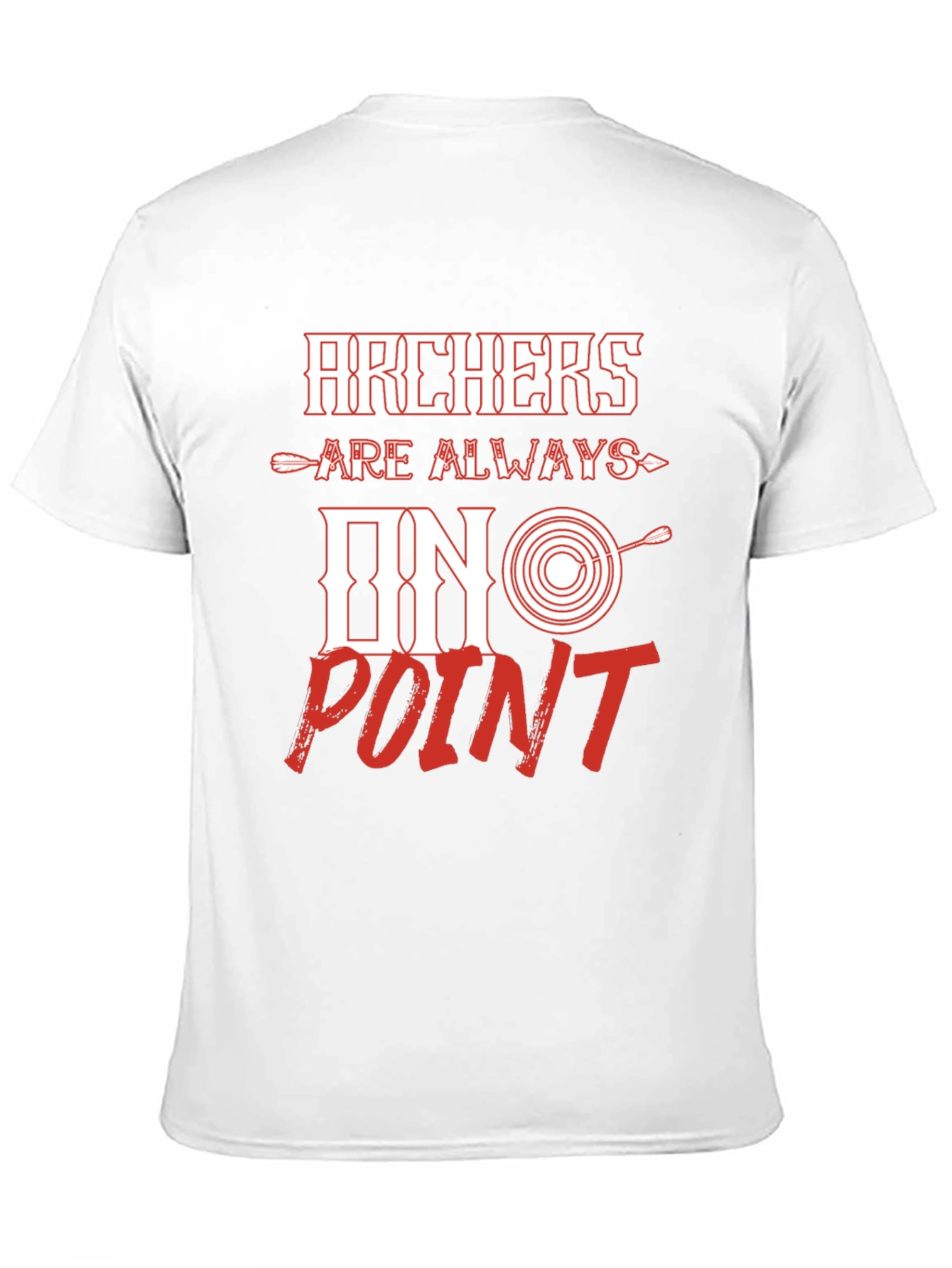 Archers Always On Point Graphic T-Shirt