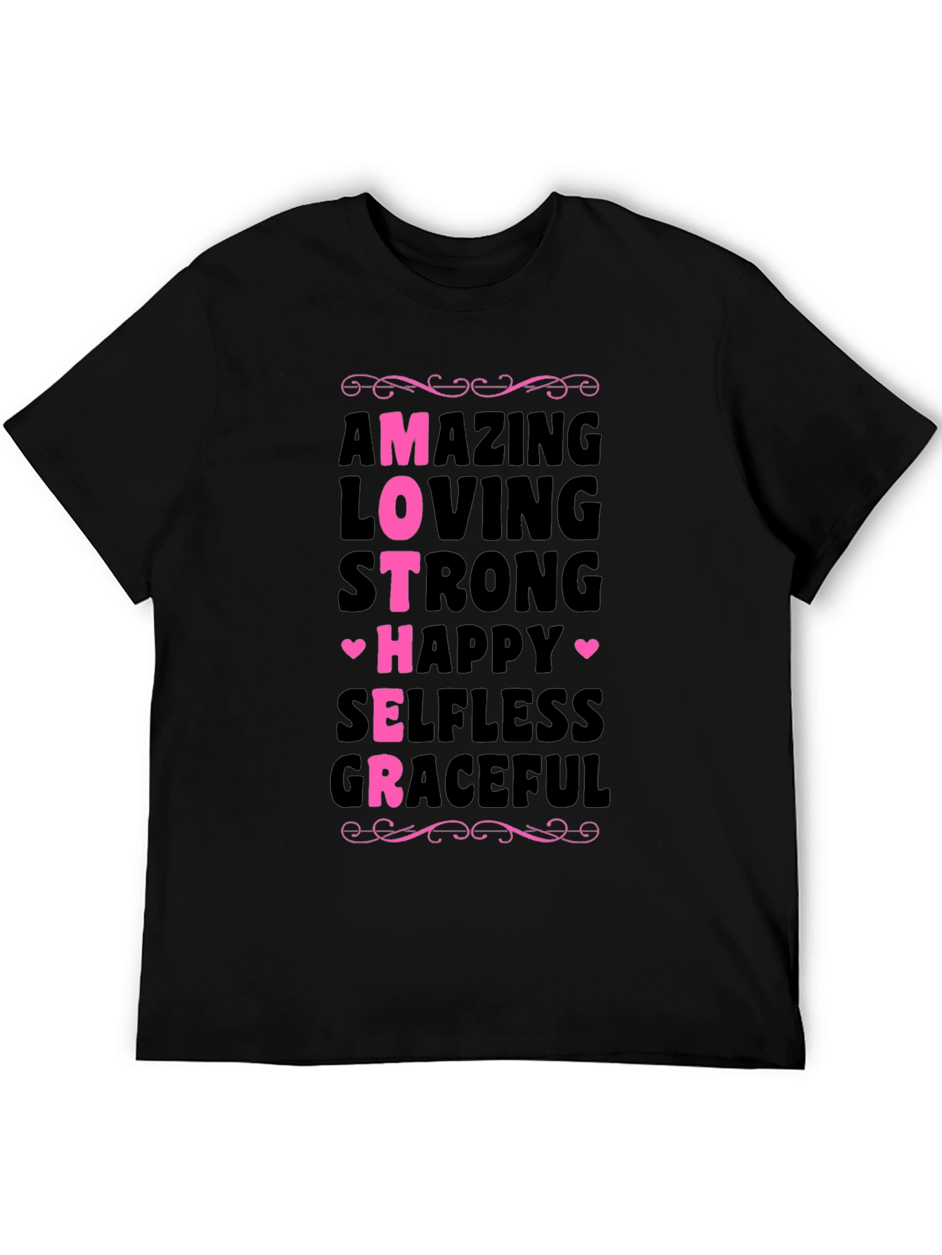 Amazing Mother T-Shirt - Loving Strong Graceful